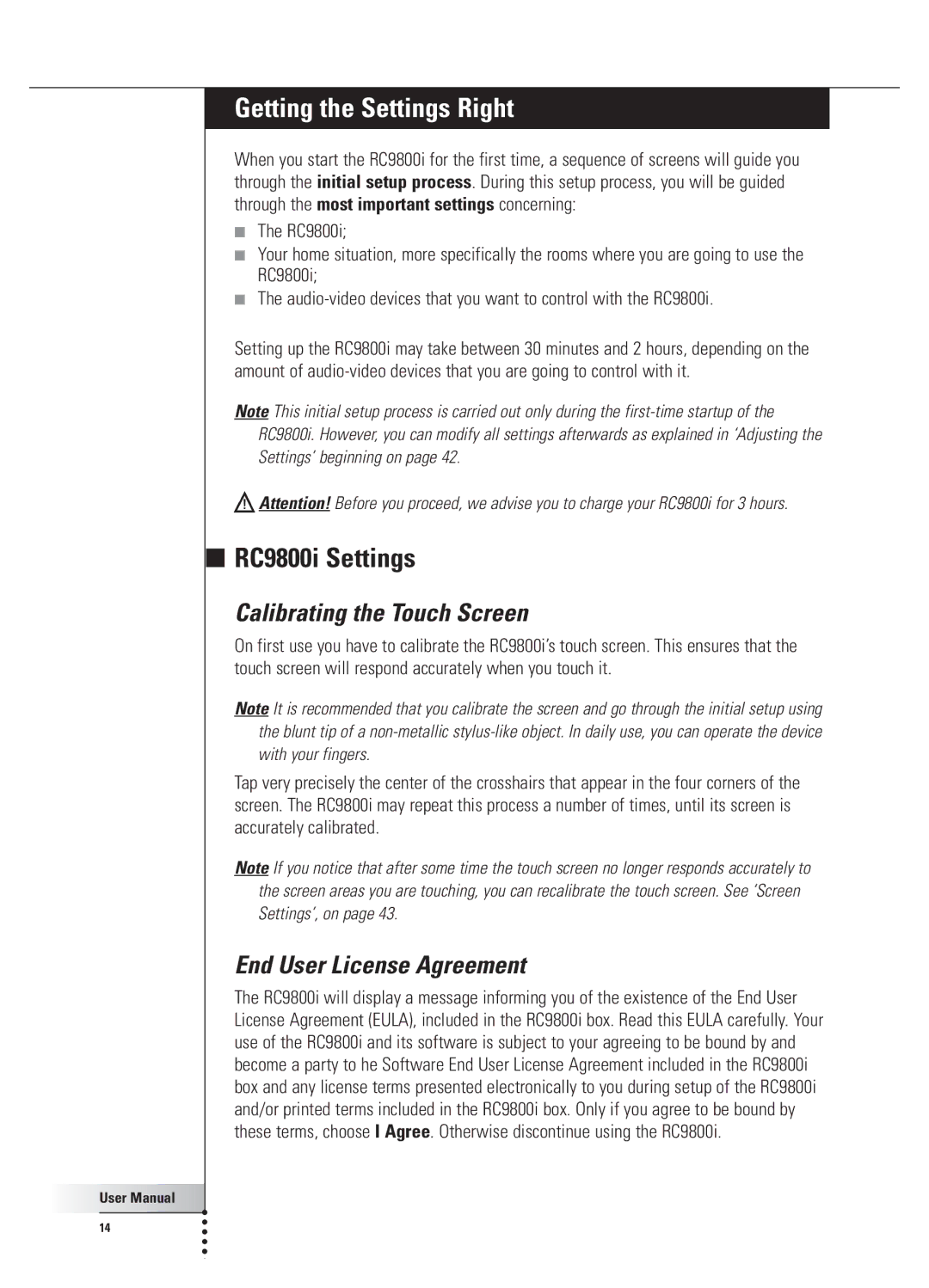 Philips Getting the Settings Right, RC9800i Settings, Calibrating the Touch Screen, End User License Agreement 