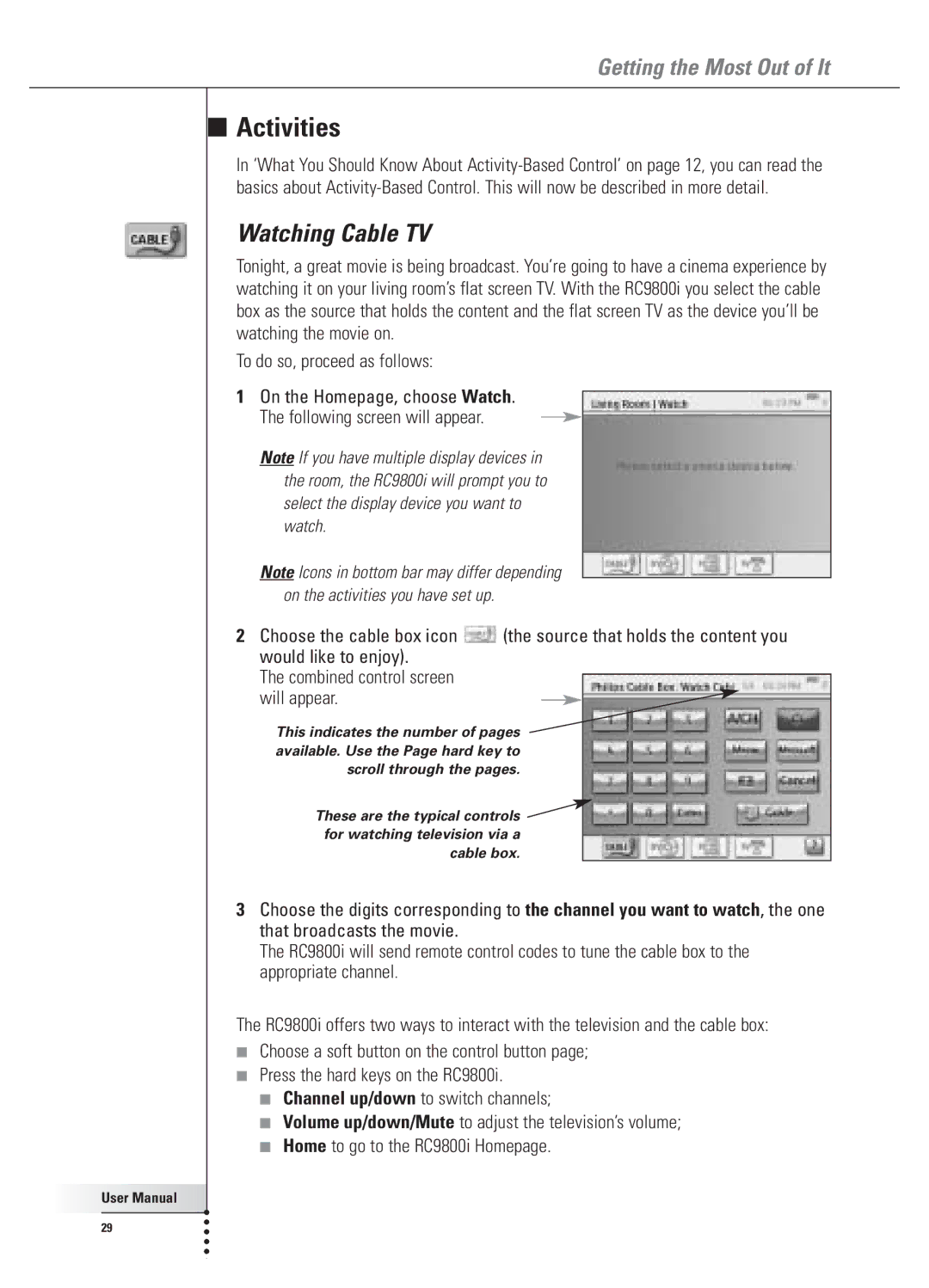 Philips 9800i user manual Activities, Watching Cable TV 