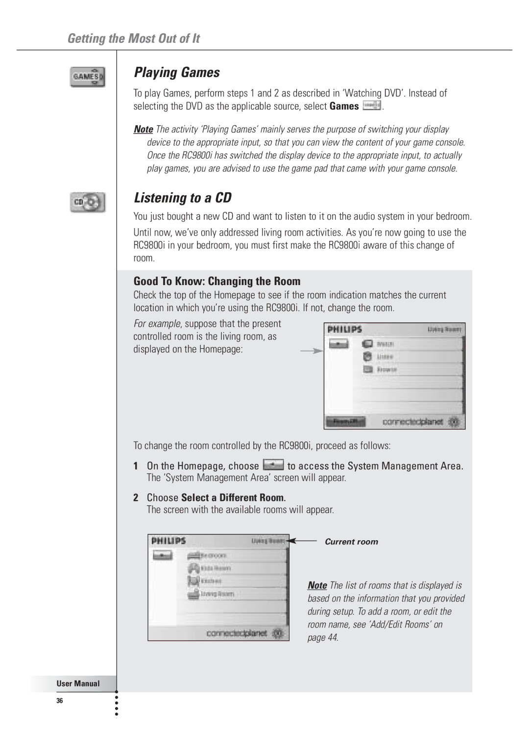 Philips 9800i user manual Playing Games, Listening to a CD, Good To Know Changing the Room, Choose Select a Different Room 