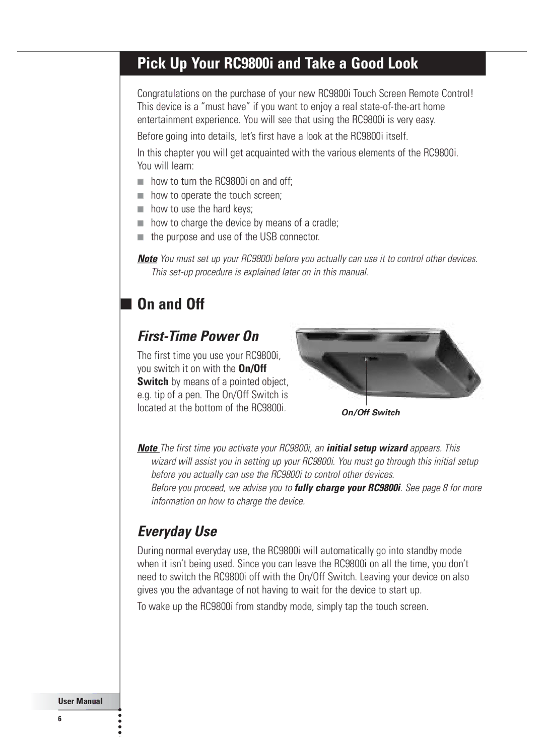 Philips user manual Pick Up Your RC9800i and Take a Good Look, On and Off, First-Time Power On, Everyday Use 