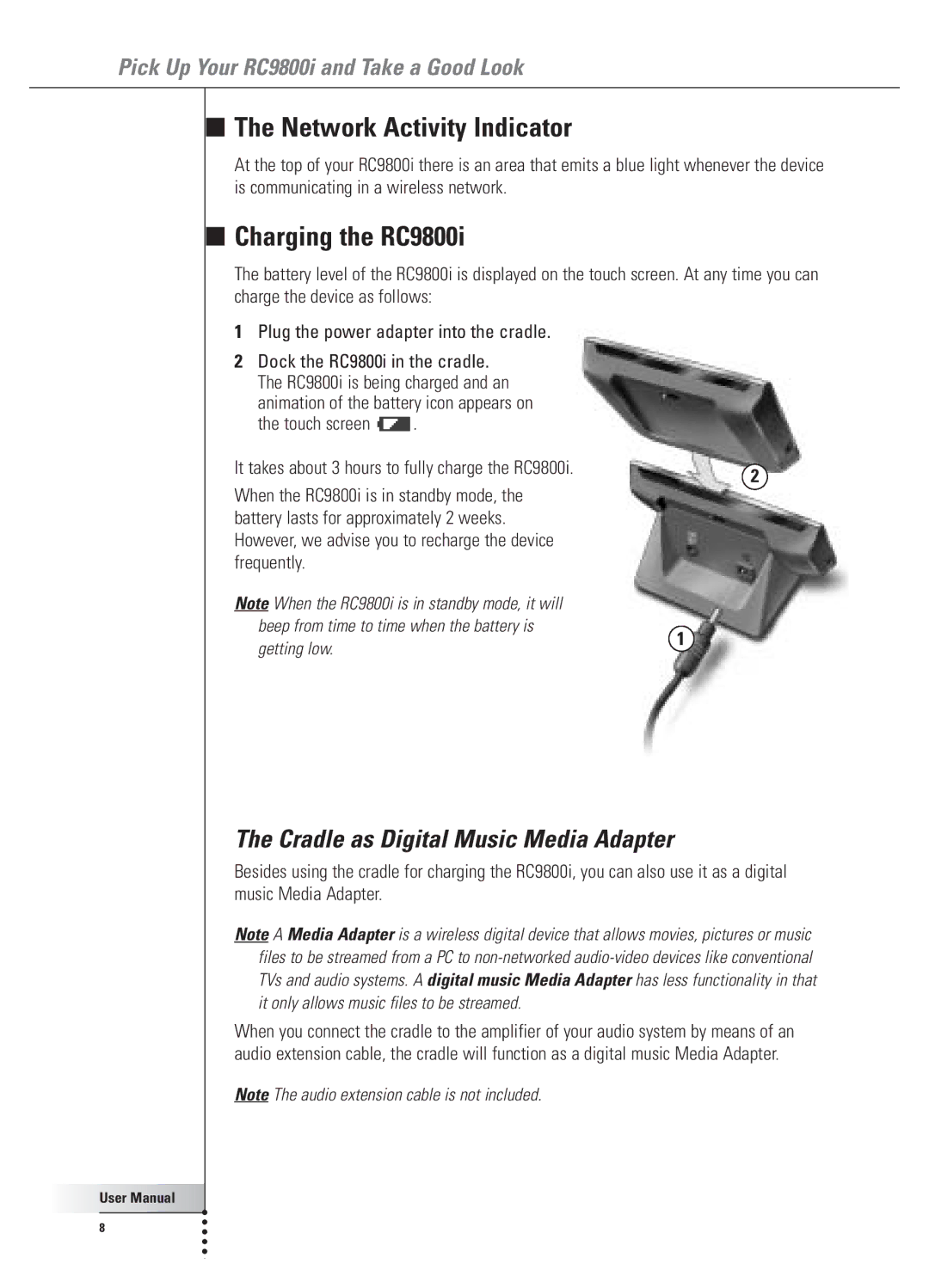 Philips user manual Network Activity Indicator, Charging the RC9800i, Cradle as Digital Music Media Adapter 