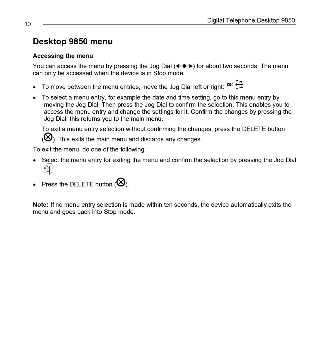 Philips manual Desktop 9850 menu, Accessing the menu 