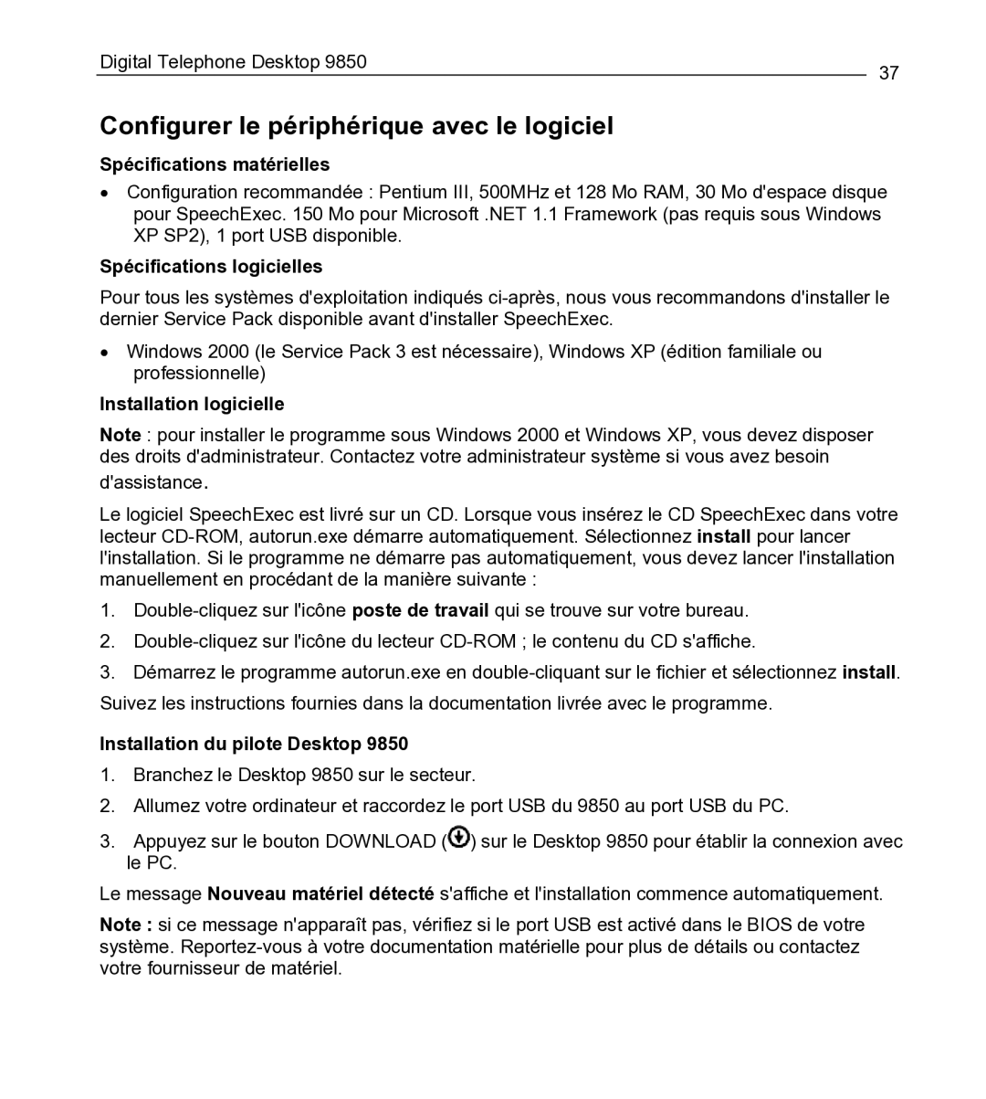 Philips 9850 manual Configurer le périphérique avec le logiciel, Spécifications matérielles, Spécifications logicielles 