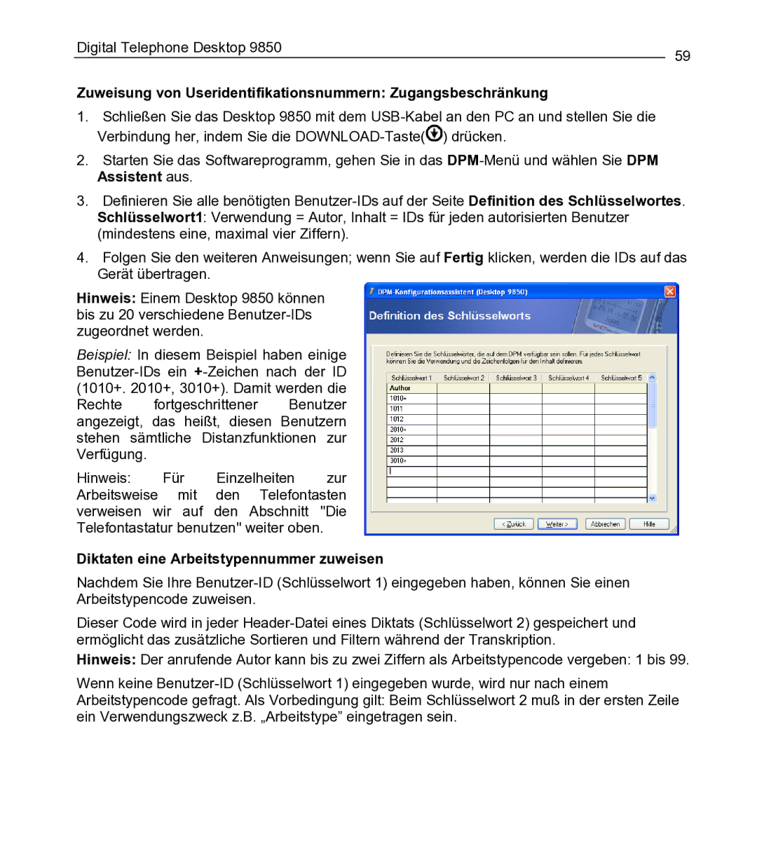 Philips 9850 manual Zuweisung von Useridentifikationsnummern Zugangsbeschränkung, Diktaten eine Arbeitstypennummer zuweisen 