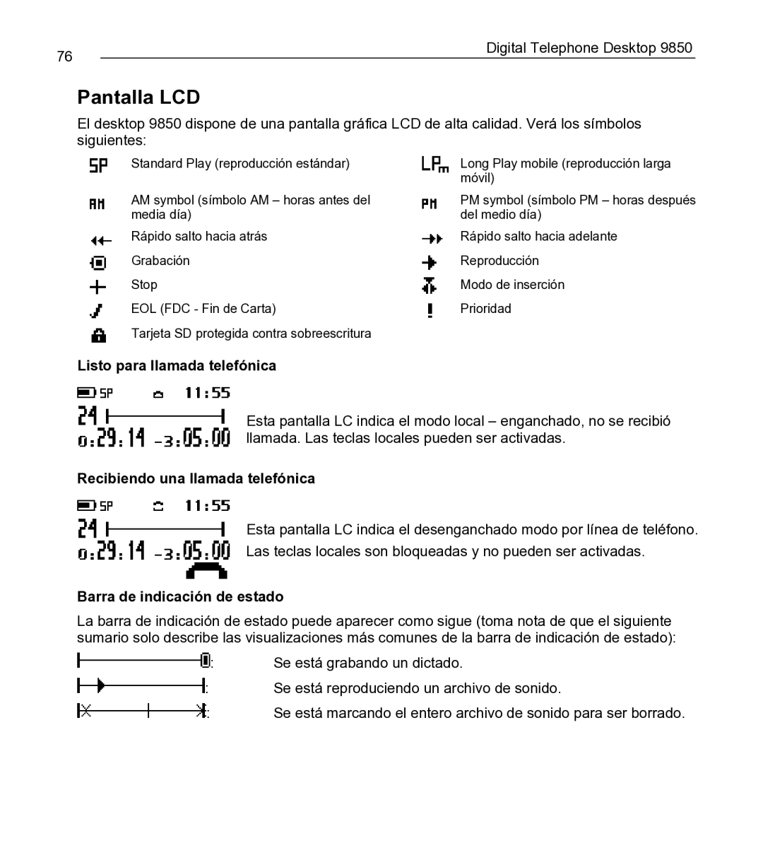 Philips 9850 Pantalla LCD, Listo para llamada telefónica, Recibiendo una llamada telefónica, Barra de indicación de estado 