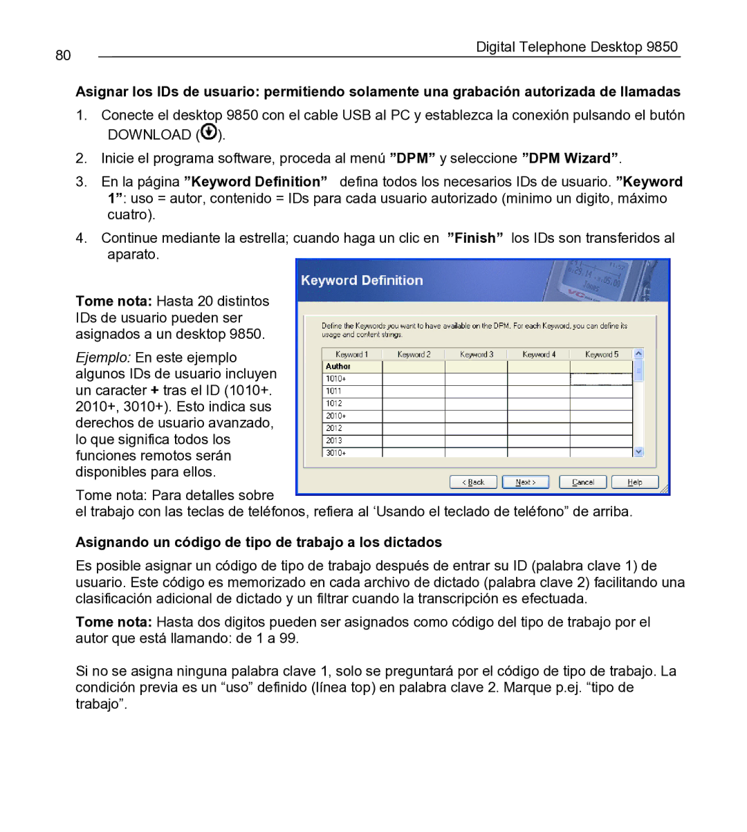 Philips 9850 manual Asignando un código de tipo de trabajo a los dictados 