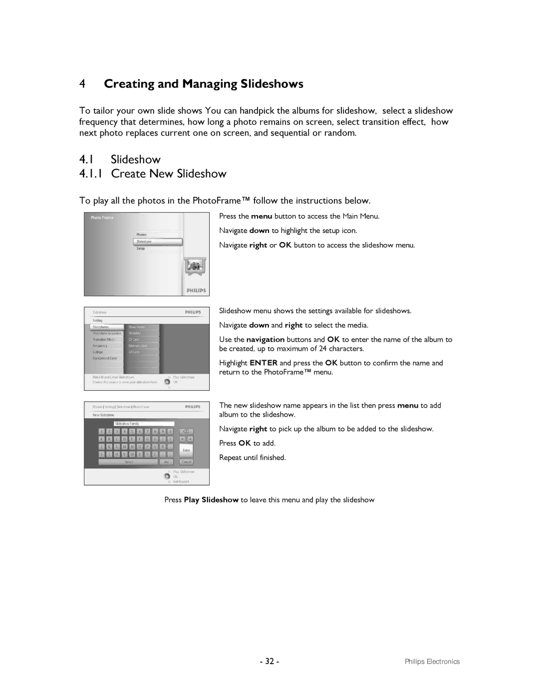 Philips 99F2 user manual Creating and Managing Slideshows, Slideshow Create New Slideshow 