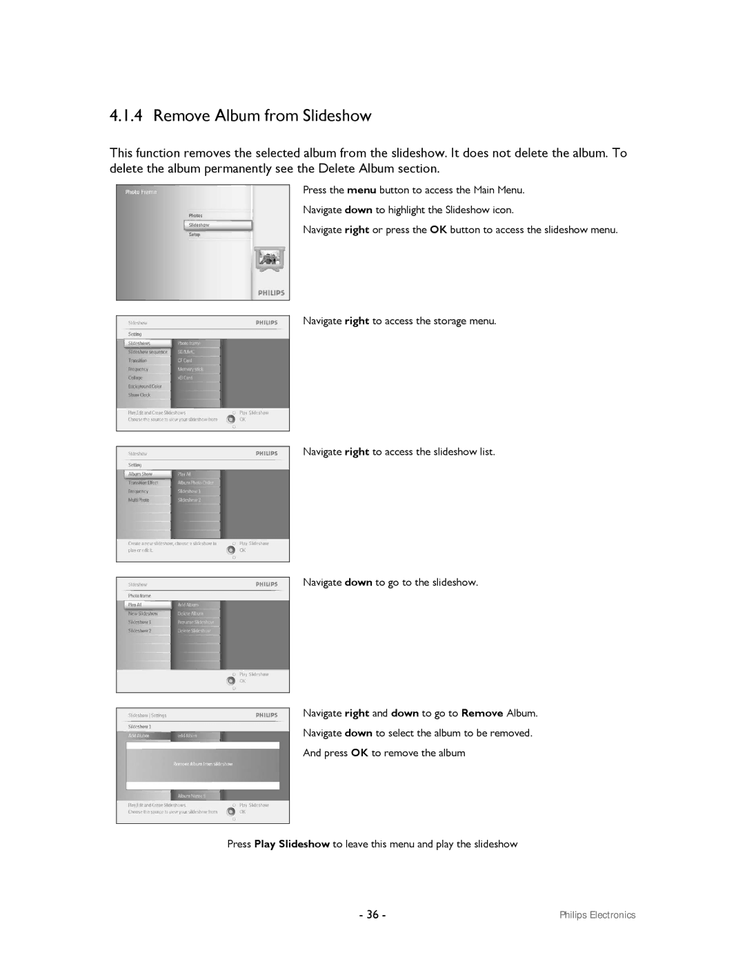 Philips 99F2 user manual Remove Album from Slideshow 