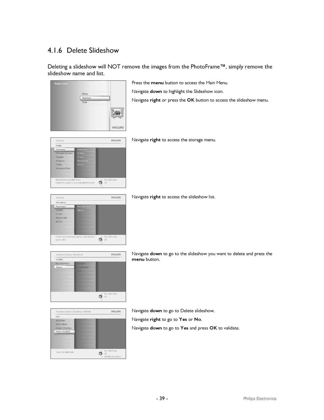 Philips 99F2 user manual Delete Slideshow 