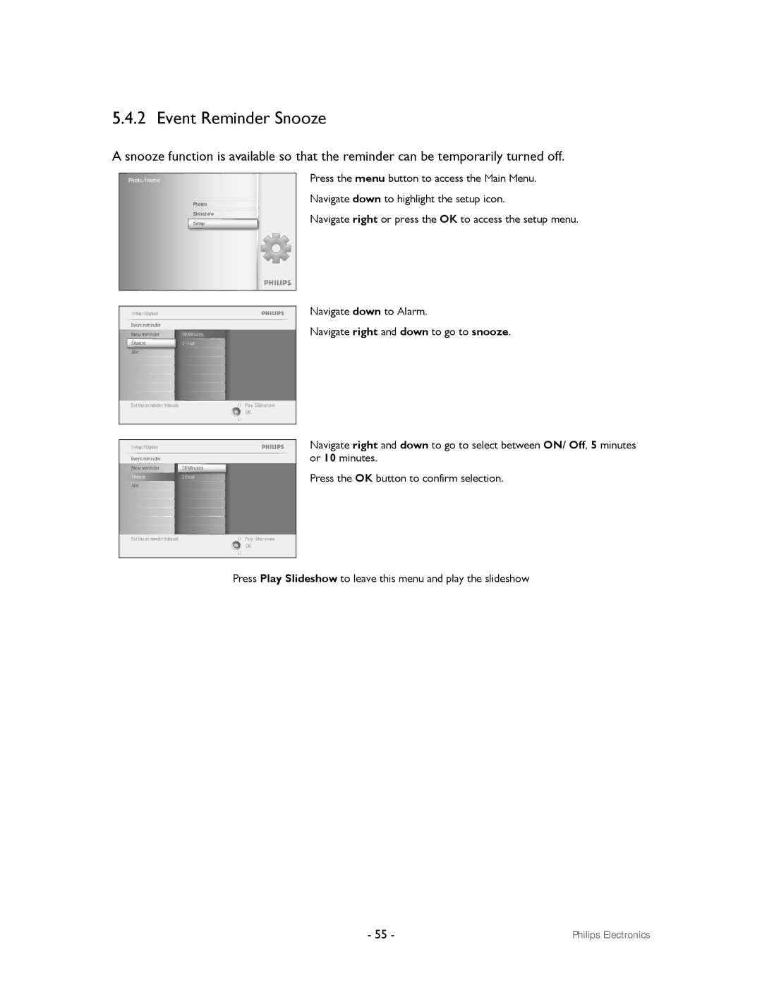 Philips 99F2 user manual Event Reminder Snooze 