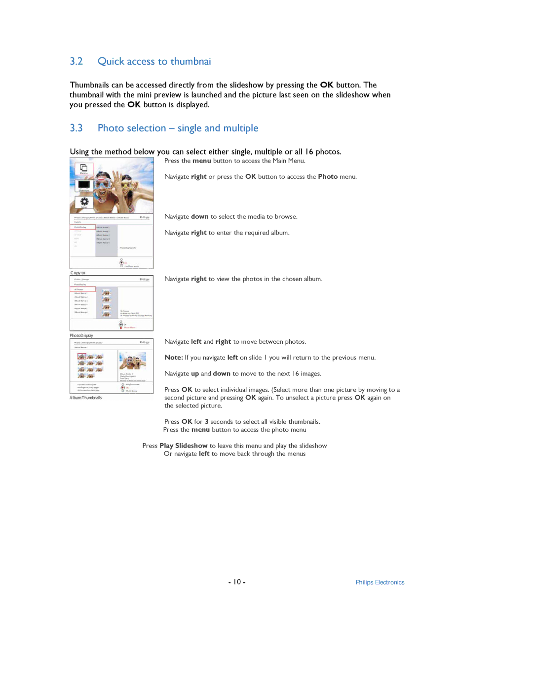 Philips 9FF2 user manual Quick access to thumbnai, Photo selection single and multiple 