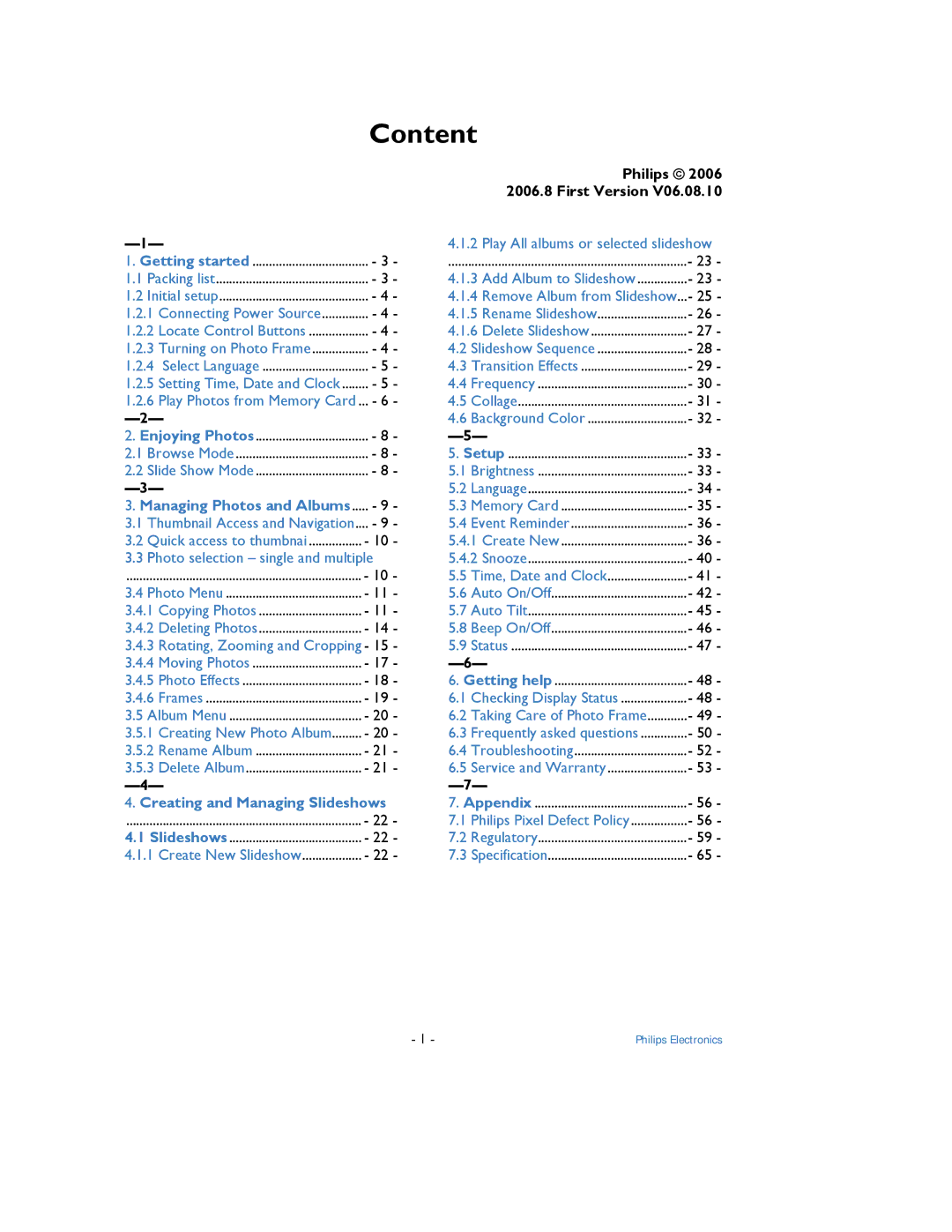 Philips 9FF2 user manual Content, Philips 2006 2006.8 First Version 