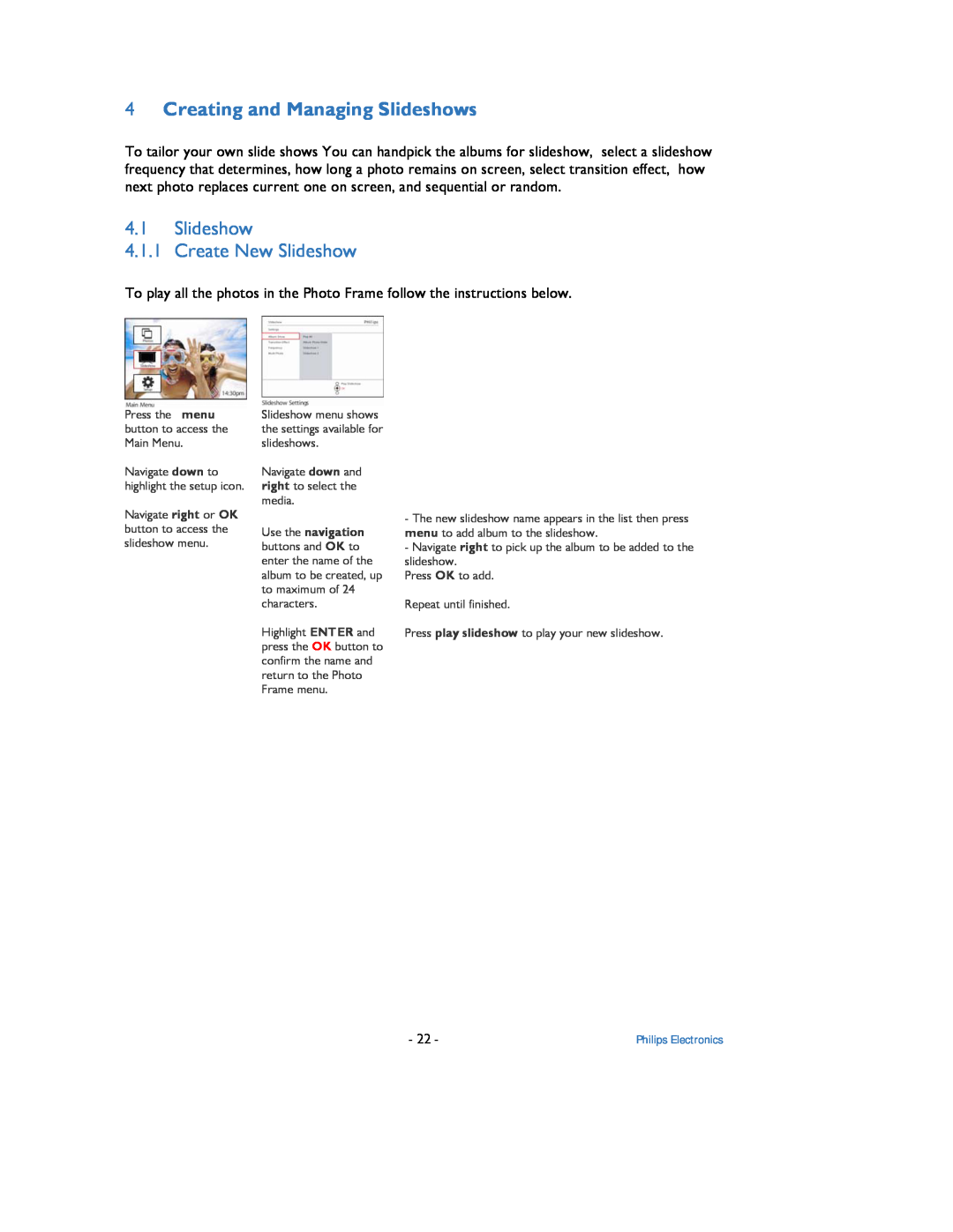 Philips 9FF2 user manual Creating and Managing Slideshows, Slideshow 4.1.1 Create New Slideshow 
