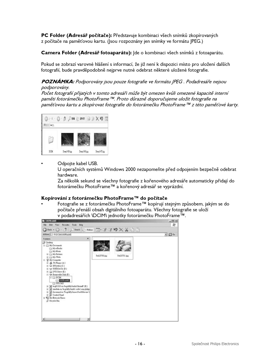 Philips 9FF2CME, 9FF2CMI, 9FF2M4, 9FF2CWO user manual Kopírování z fotorámečku PhotoFrame do počítače 