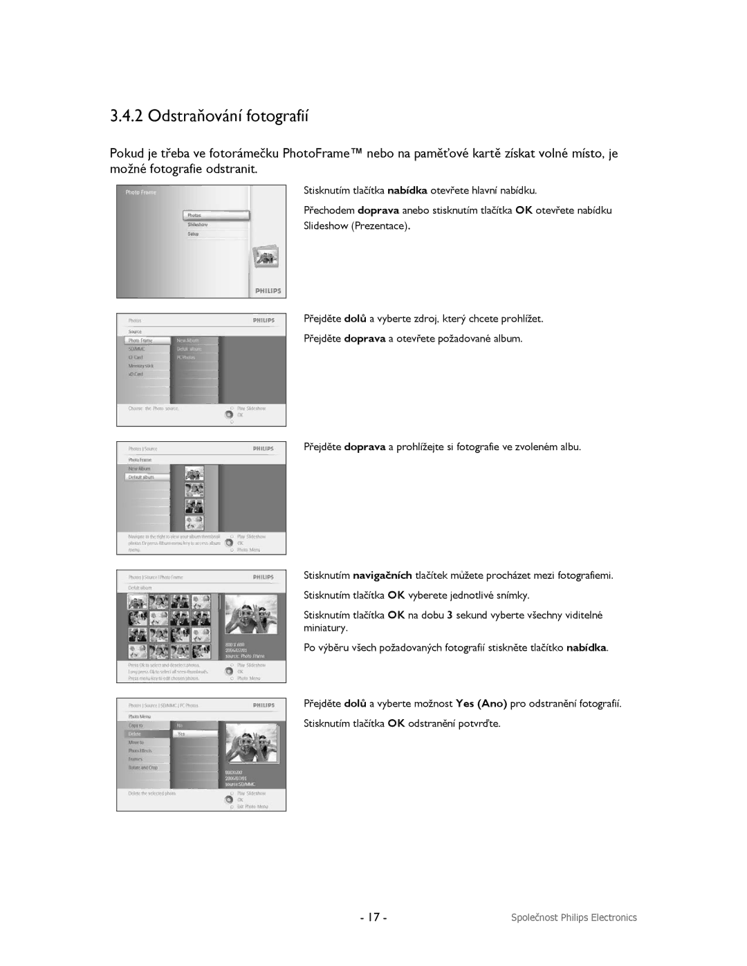 Philips 9FF2M4, 9FF2CMI, 9FF2CME, 9FF2CWO user manual Odstraňování fotografií 