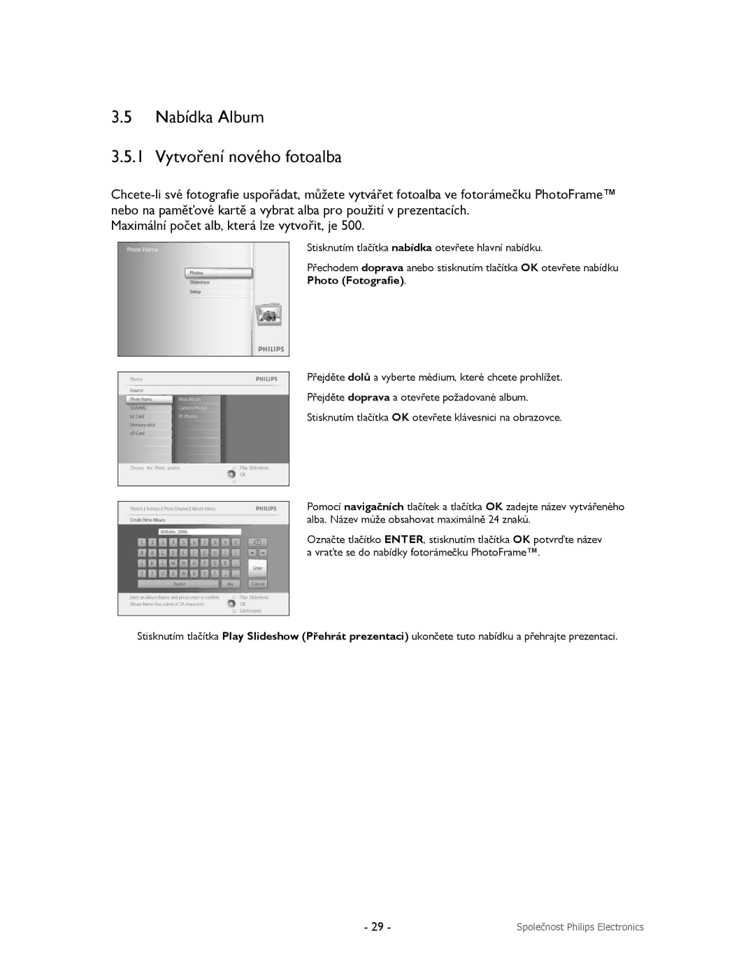 Philips 9FF2M4, 9FF2CMI, 9FF2CME, 9FF2CWO user manual Nabídka Album Vytvoření nového fotoalba 