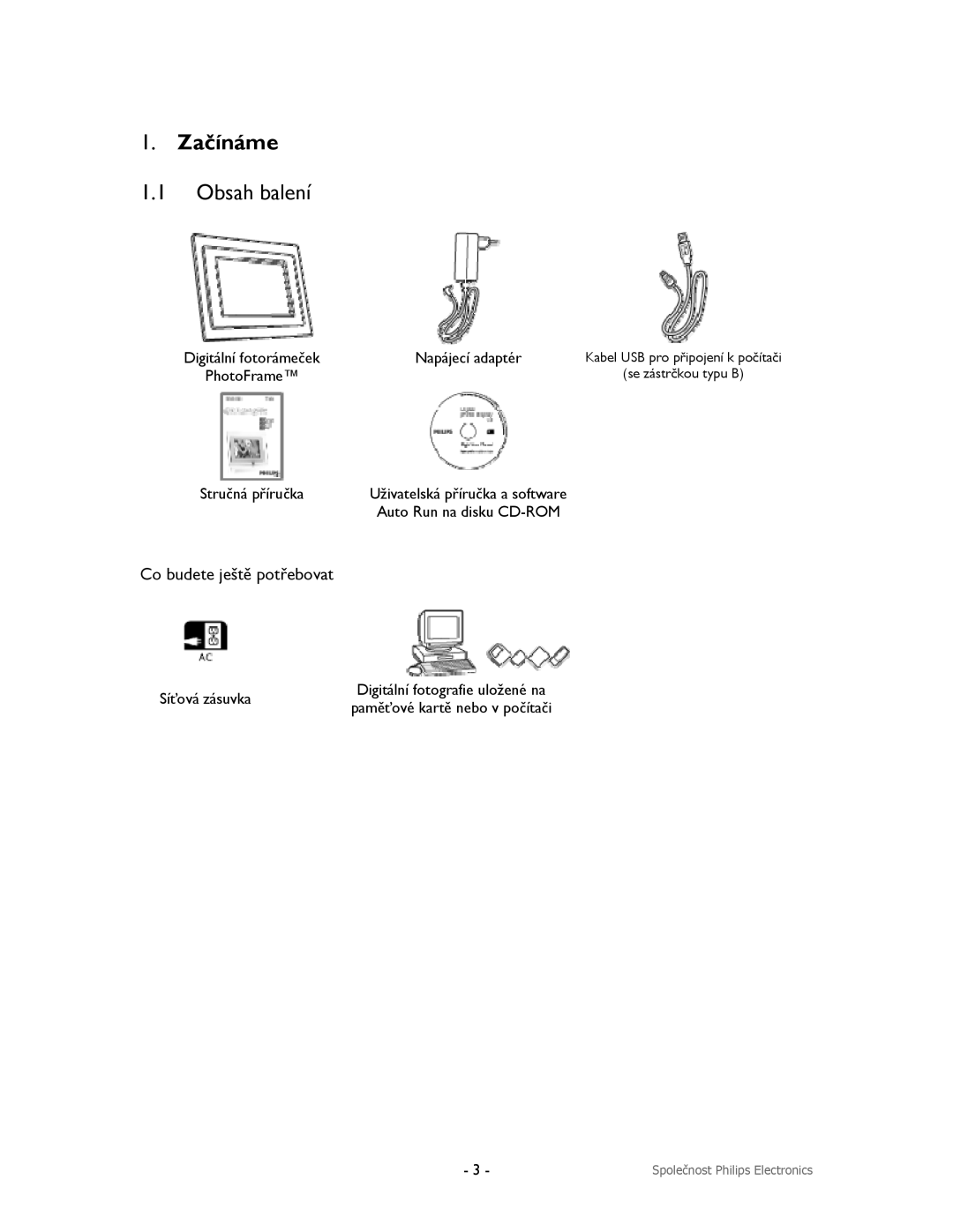 Philips 9FF2CMI, 9FF2CME, 9FF2M4, 9FF2CWO user manual Začínáme, Obsah balení 