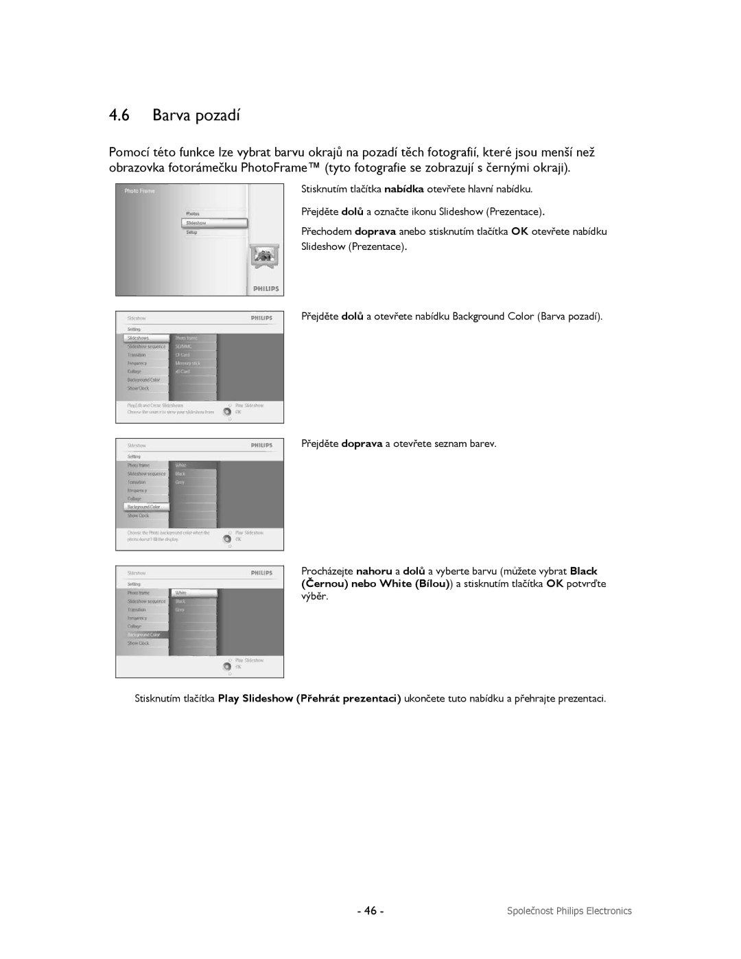 Philips 9FF2CWO, 9FF2CMI, 9FF2CME, 9FF2M4 user manual Barva pozadí 