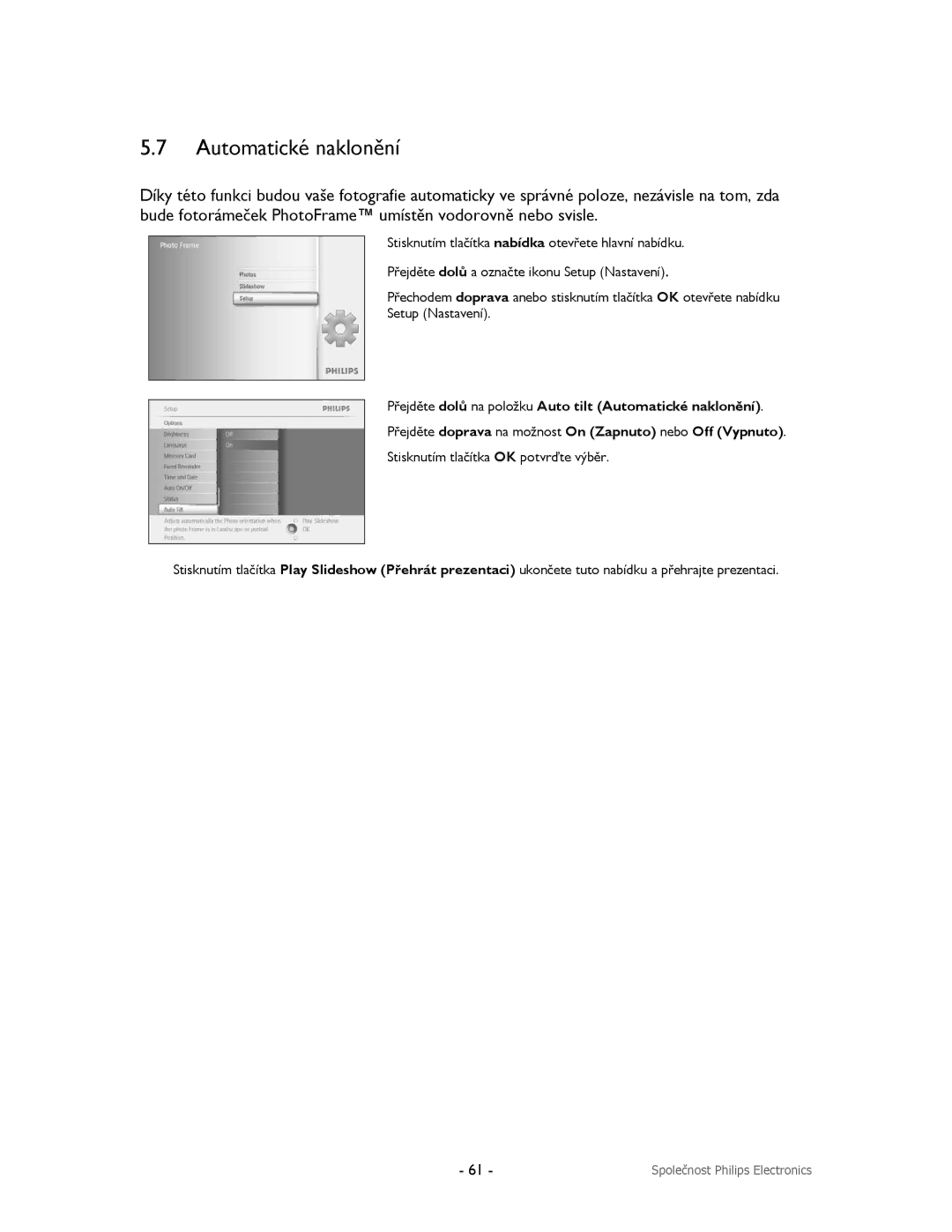 Philips 9FF2M4, 9FF2CMI, 9FF2CME, 9FF2CWO user manual Automatické naklonění 