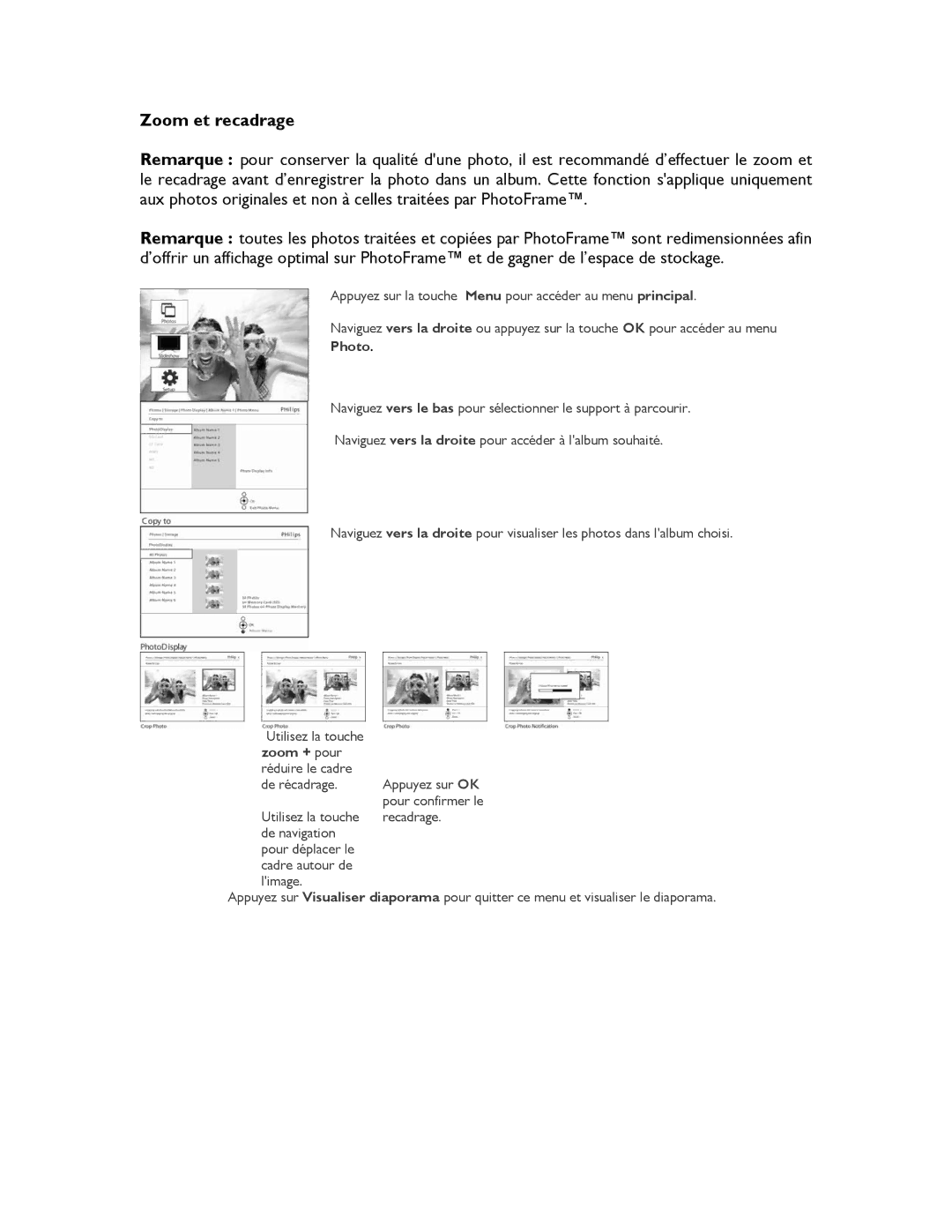 Philips 9FF2CME, 9FF2CMI, 9FF2M4, 9FF2CWO user manual Zoom et recadrage, Zoom + pour 