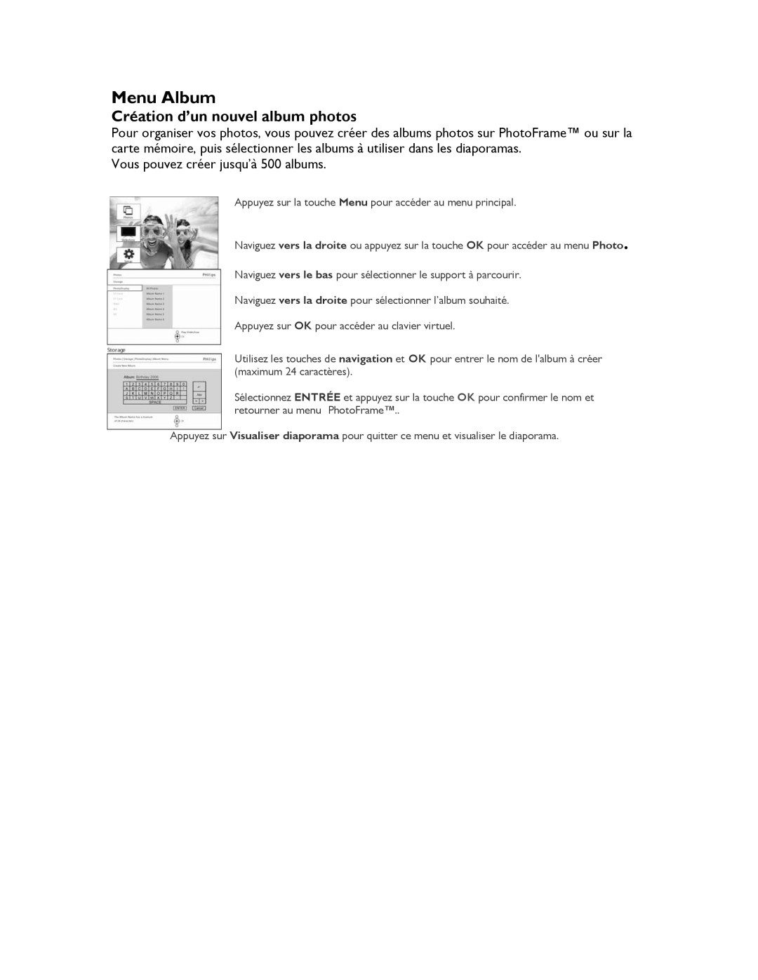 Philips 9FF2CME, 9FF2CMI, 9FF2M4, 9FF2CWO user manual Menu Album, Création d’un nouvel album photos 