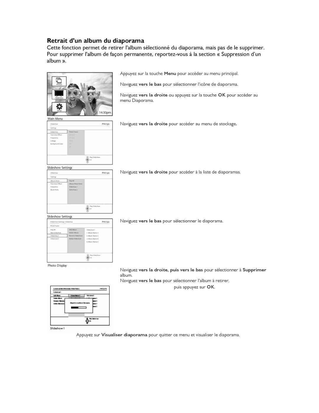 Philips 9FF2CMI, 9FF2CME, 9FF2M4, 9FF2CWO user manual Retrait d’un album du diaporama 