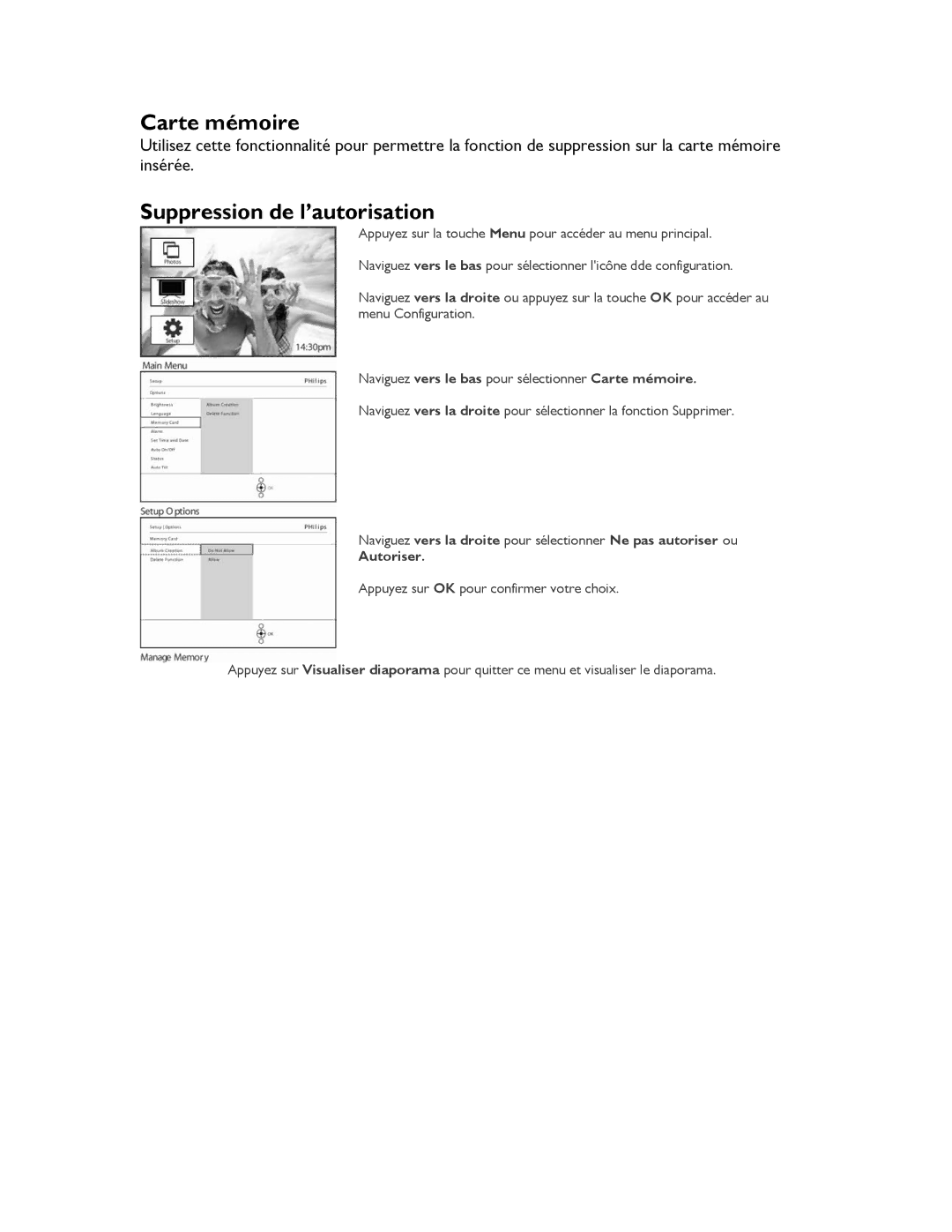 Philips 9FF2CWO, 9FF2CMI, 9FF2CME, 9FF2M4 user manual Carte mémoire, Suppression de l’autorisation 