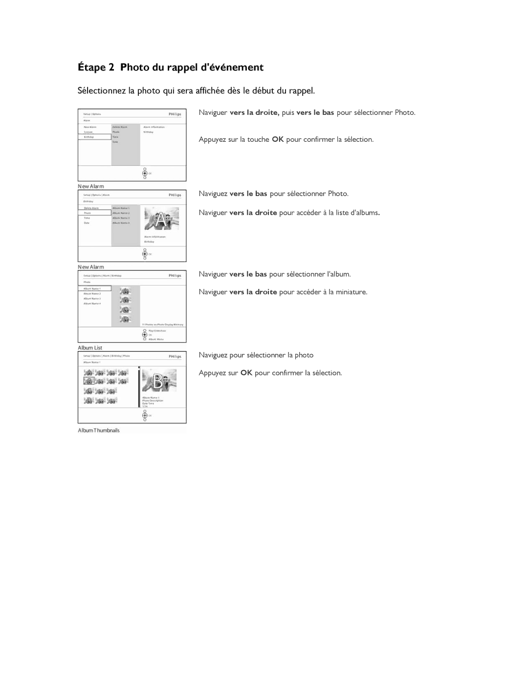 Philips 9FF2CME, 9FF2CMI, 9FF2M4, 9FF2CWO user manual Étape 2 Photo du rappel dévénement 