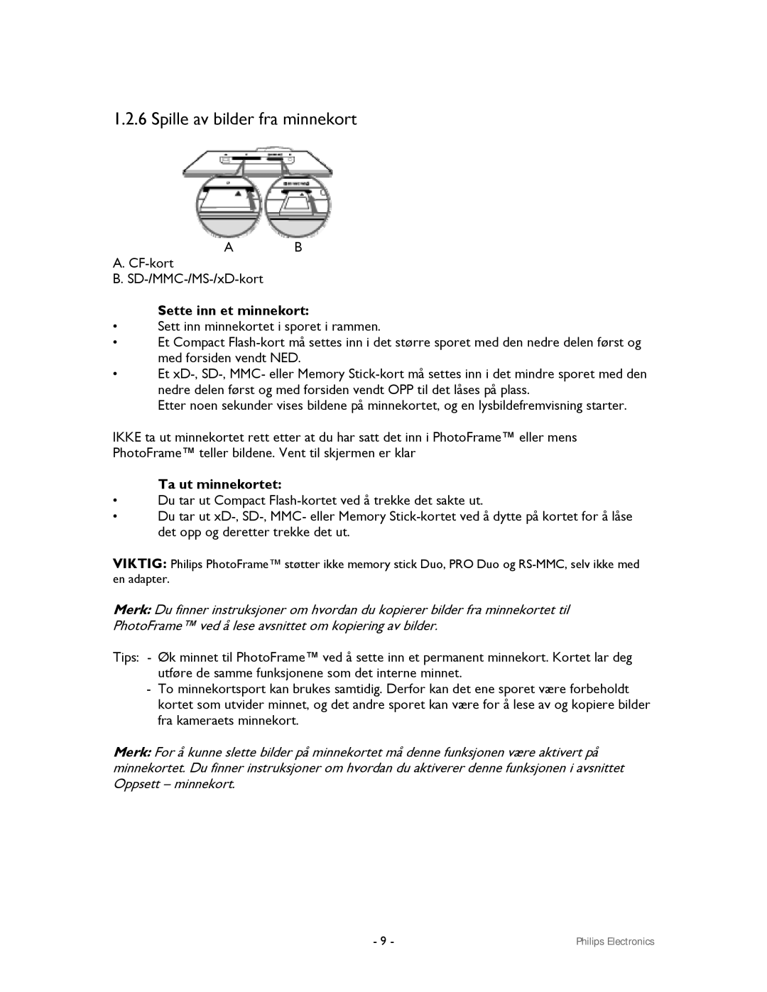 Philips 9FF2CMI, 9FF2CWO user manual Spille av bilder fra minnekort, Sette inn et minnekort, Ta ut minnekortet 