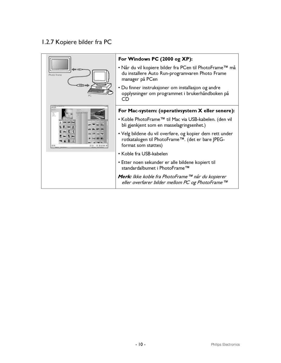 Philips 9FF2CWO, 9FF2CMI Kopiere bilder fra PC, For Windows PC 2000 og XP, For Mac-system operativsystem X eller senere 