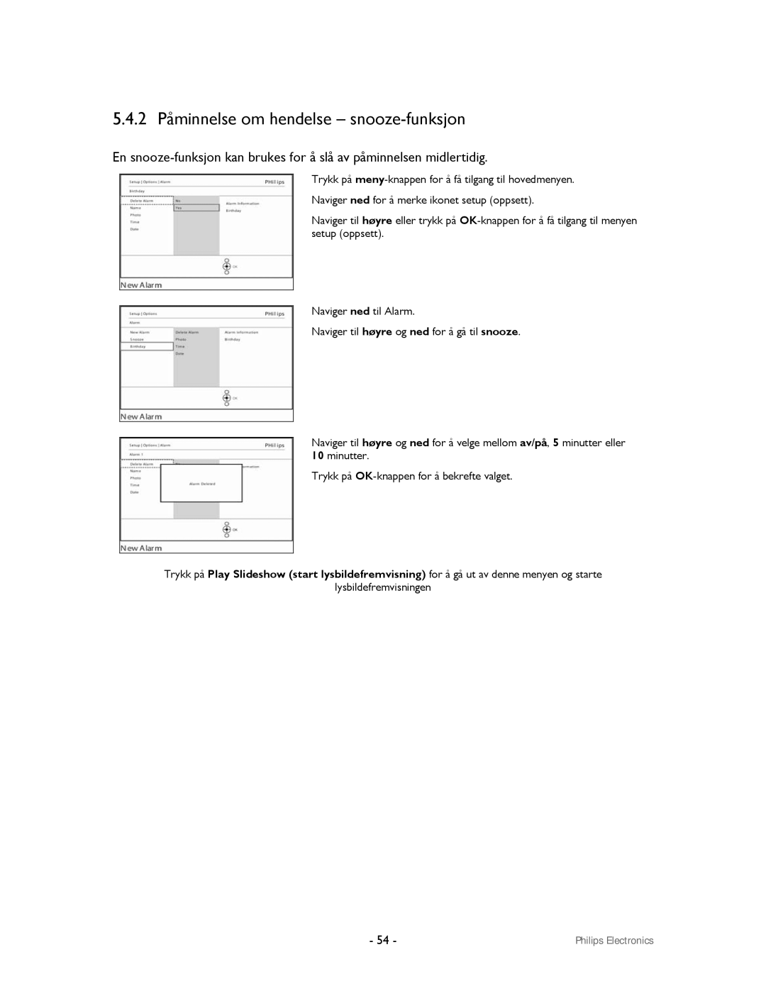 Philips 9FF2CWO, 9FF2CMI user manual 2 Påminnelse om hendelse snooze-funksjon 