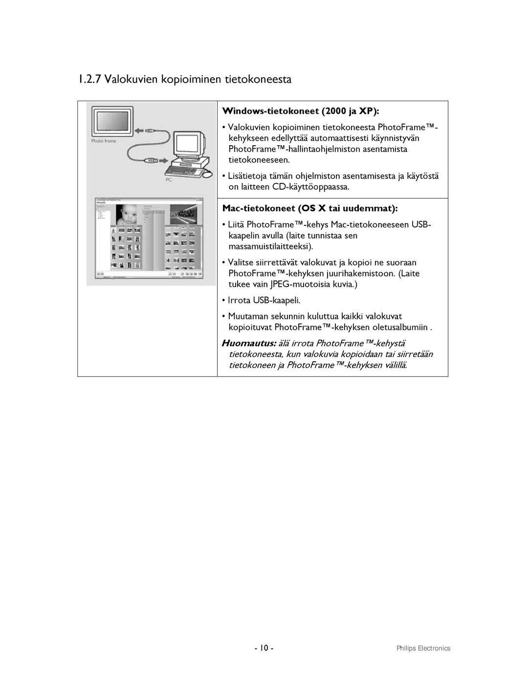 Philips 9FF2CWO Valokuvien kopioiminen tietokoneesta, Windows-tietokoneet 2000 ja XP, Mac-tietokoneet OS X tai uudemmat 