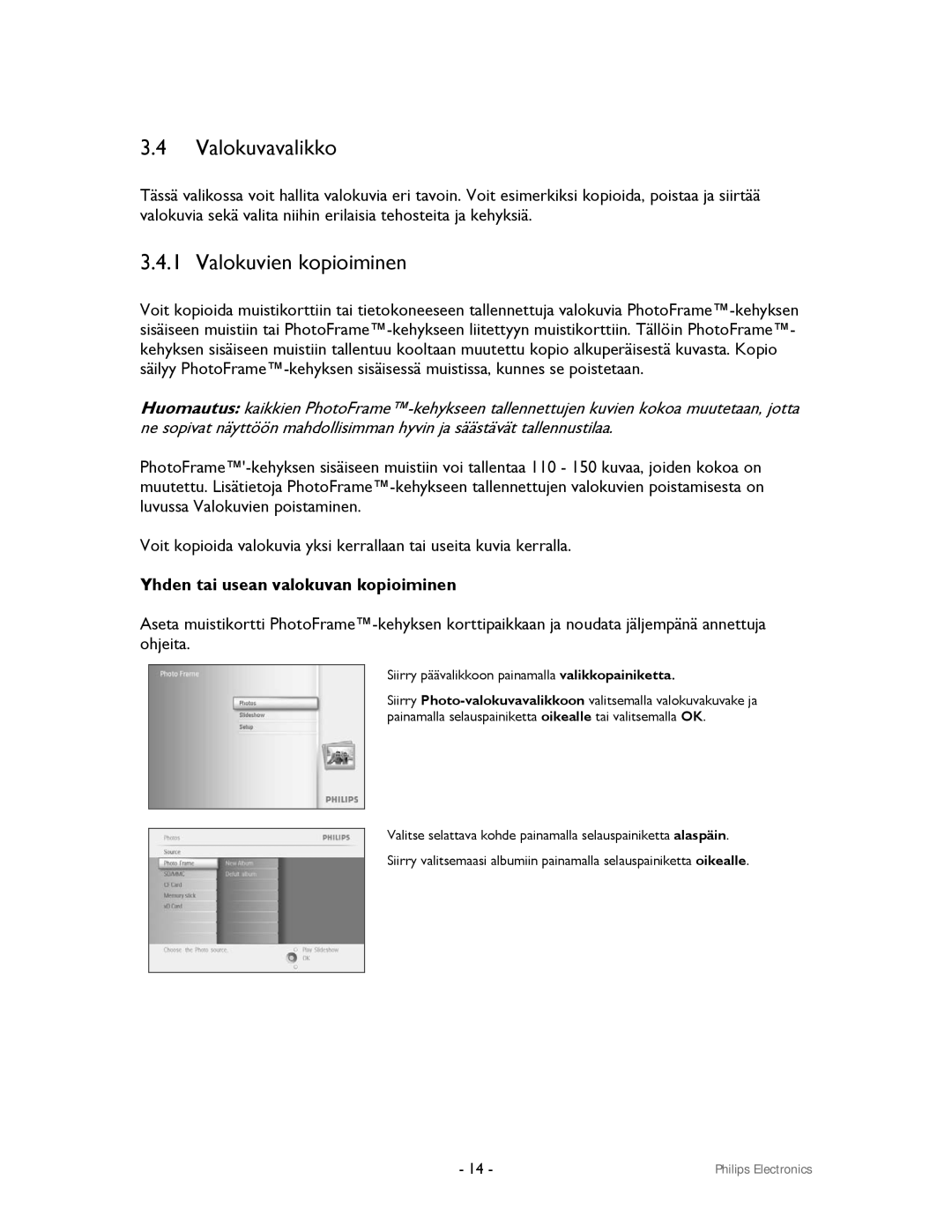 Philips 9FF2CWO, 9FF2CMI user manual Valokuvavalikko, Valokuvien kopioiminen, Yhden tai usean valokuvan kopioiminen 