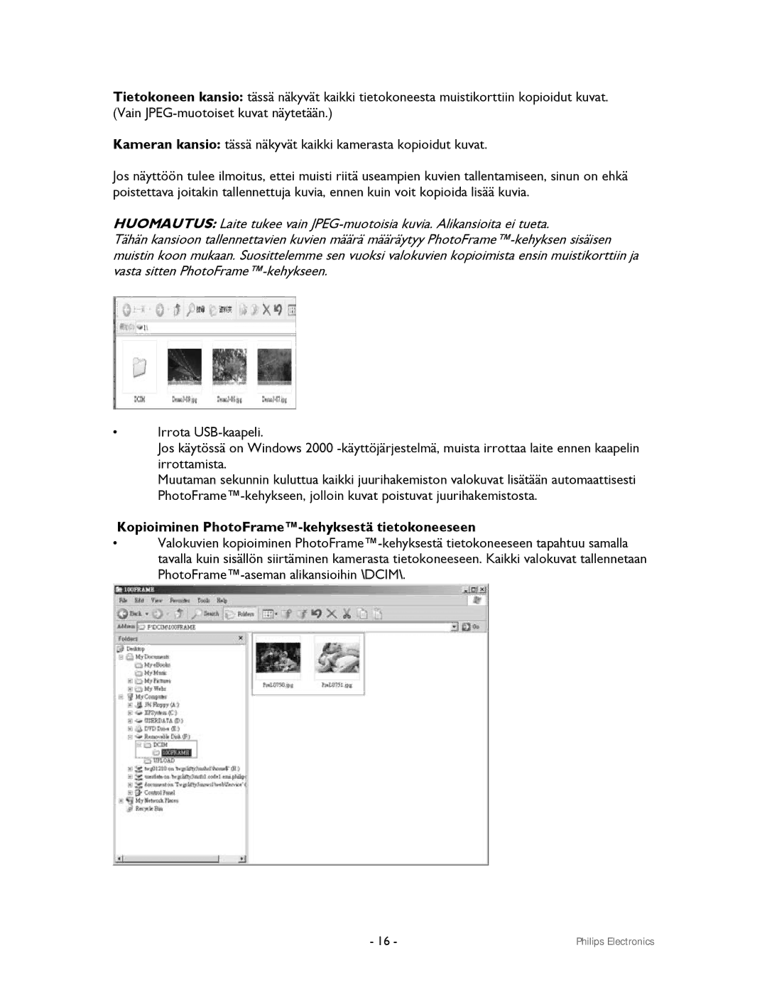 Philips 9FF2CWO, 9FF2CMI user manual Kopioiminen PhotoFrame-kehyksestä tietokoneeseen 