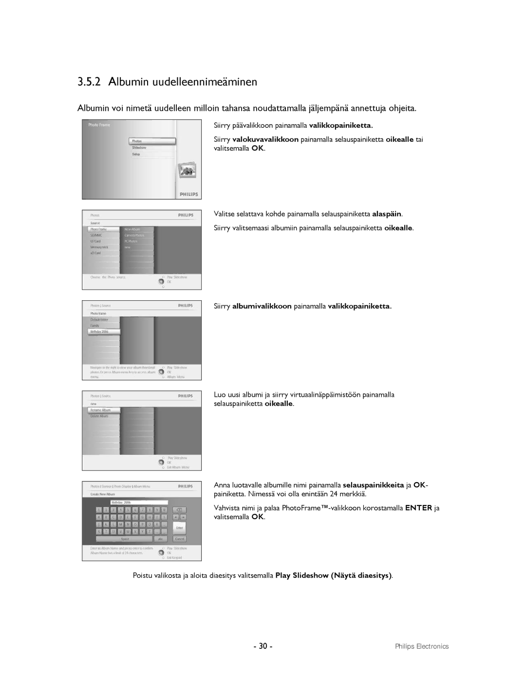 Philips 9FF2CWO, 9FF2CMI user manual Albumin uudelleennimeäminen, Siirry albumivalikkoon painamalla valikkopainiketta 