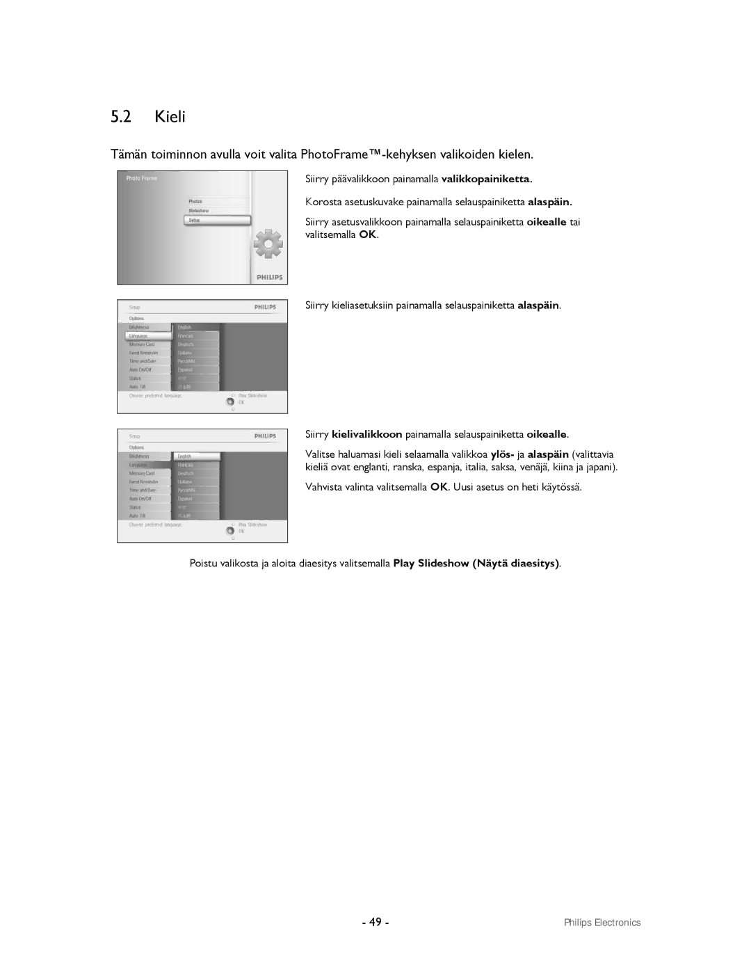 Philips 9FF2CMI, 9FF2CWO user manual Kieli 