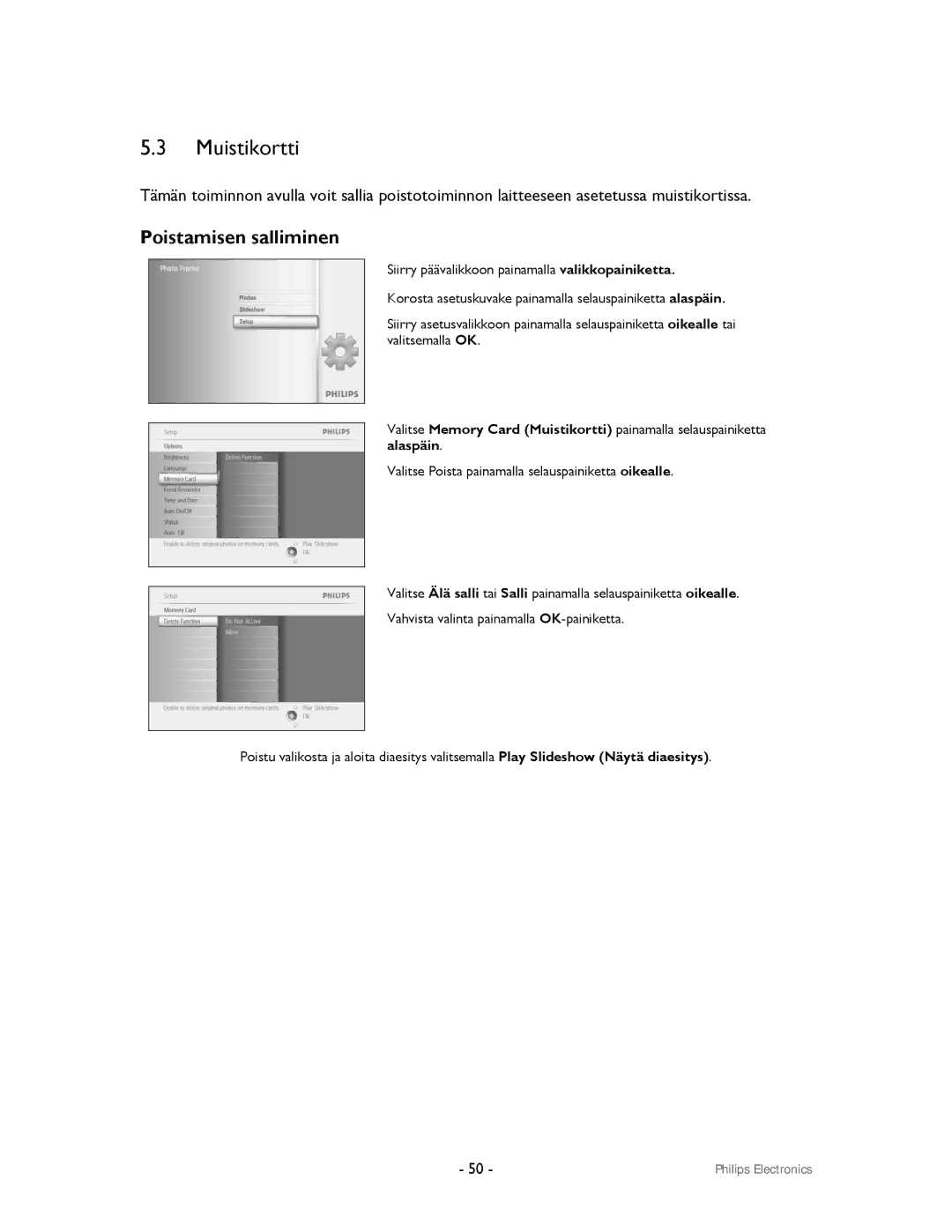 Philips 9FF2CWO, 9FF2CMI user manual Muistikortti, Poistamisen salliminen 