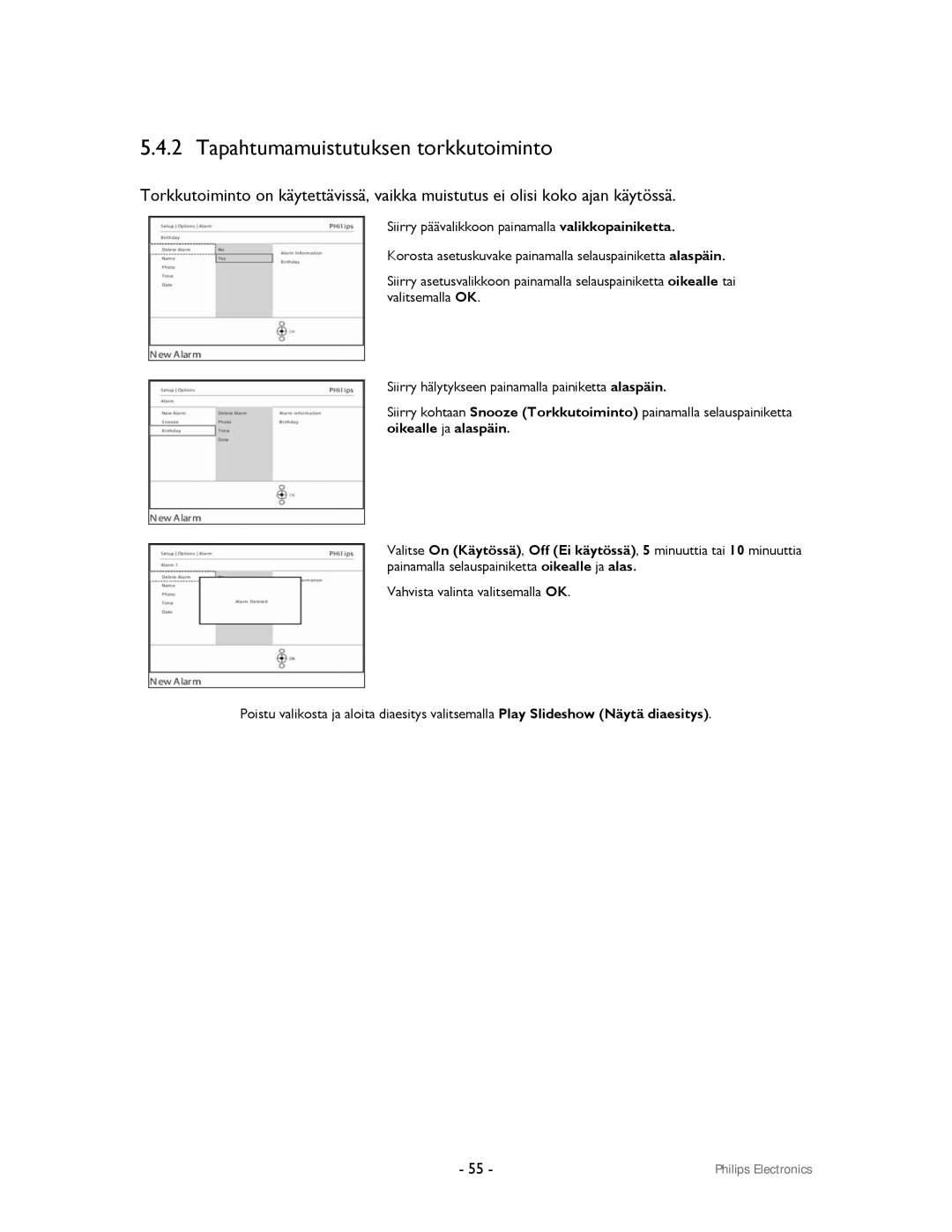 Philips 9FF2CMI, 9FF2CWO user manual Tapahtumamuistutuksen torkkutoiminto 