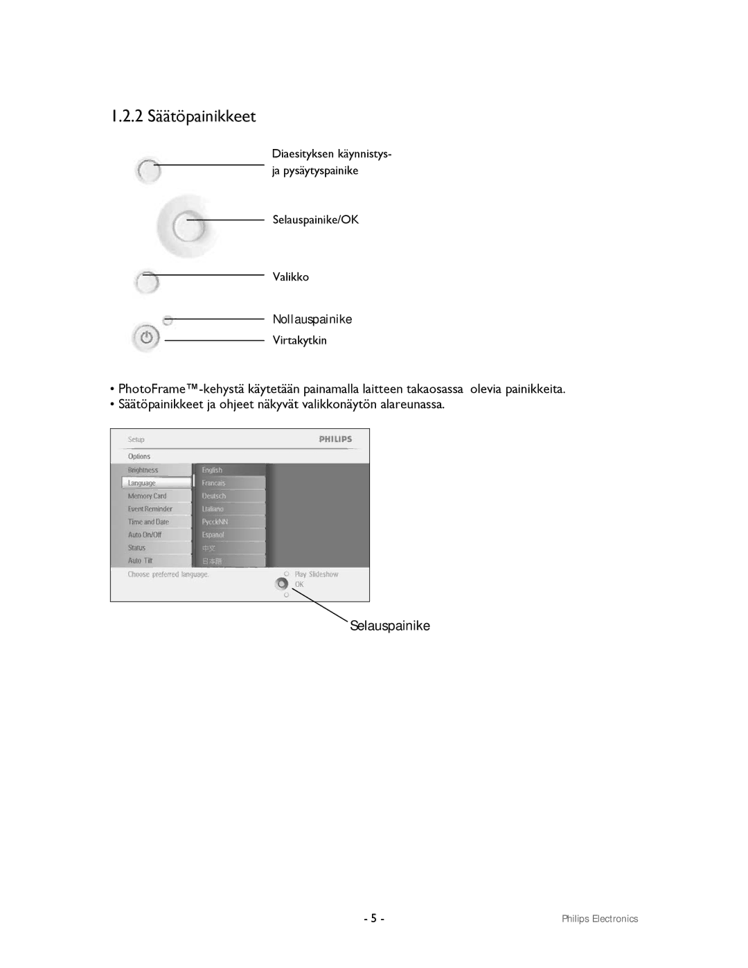 Philips 9FF2CMI, 9FF2CWO user manual 2 Säätöpainikkeet 