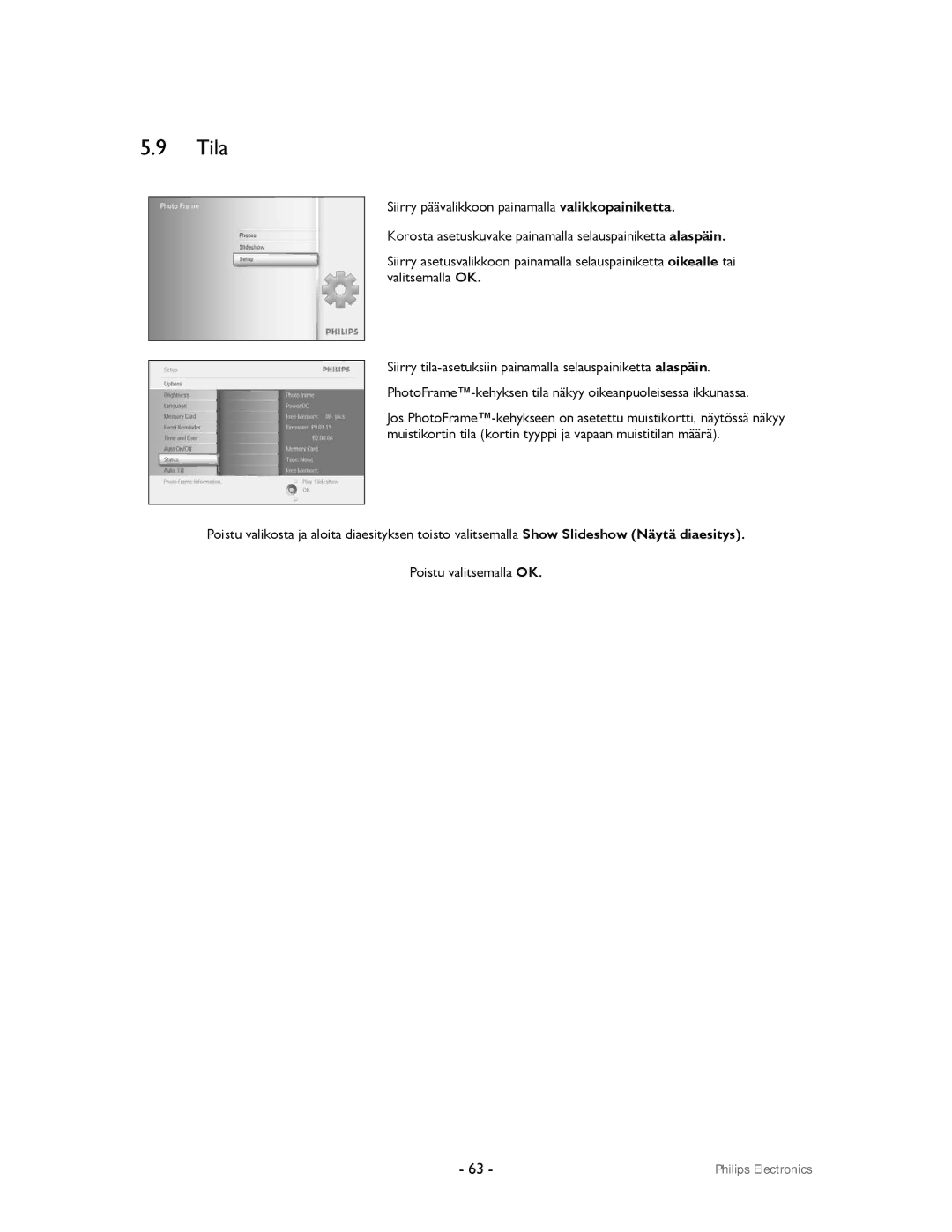 Philips 9FF2CMI, 9FF2CWO user manual Tila 