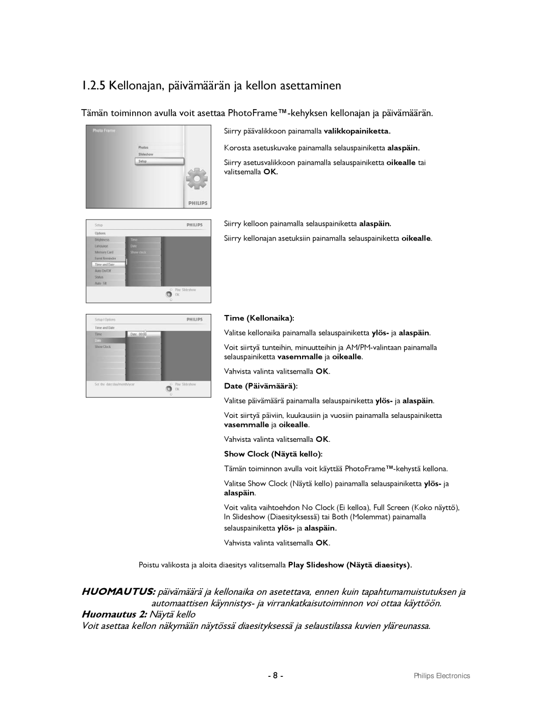 Philips 9FF2CWO, 9FF2CMI user manual Kellonajan, päivämäärän ja kellon asettaminen, Time Kellonaika 