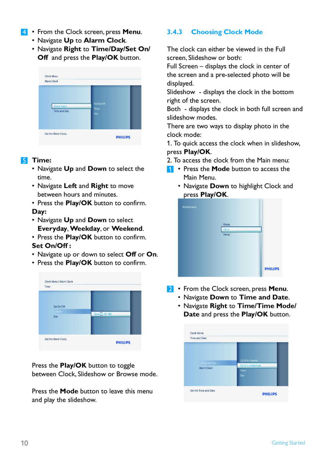 Philips 9FF3FPX, 7FF3FPX user manual Day, Set On/Off, Choosing Clock Mode 