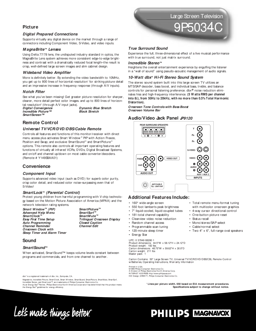 Philips 9P 5034C Picture, Remote Control, Audio/Video Jack Panel JP9120, Convenience, Sound, Additional Features Include 