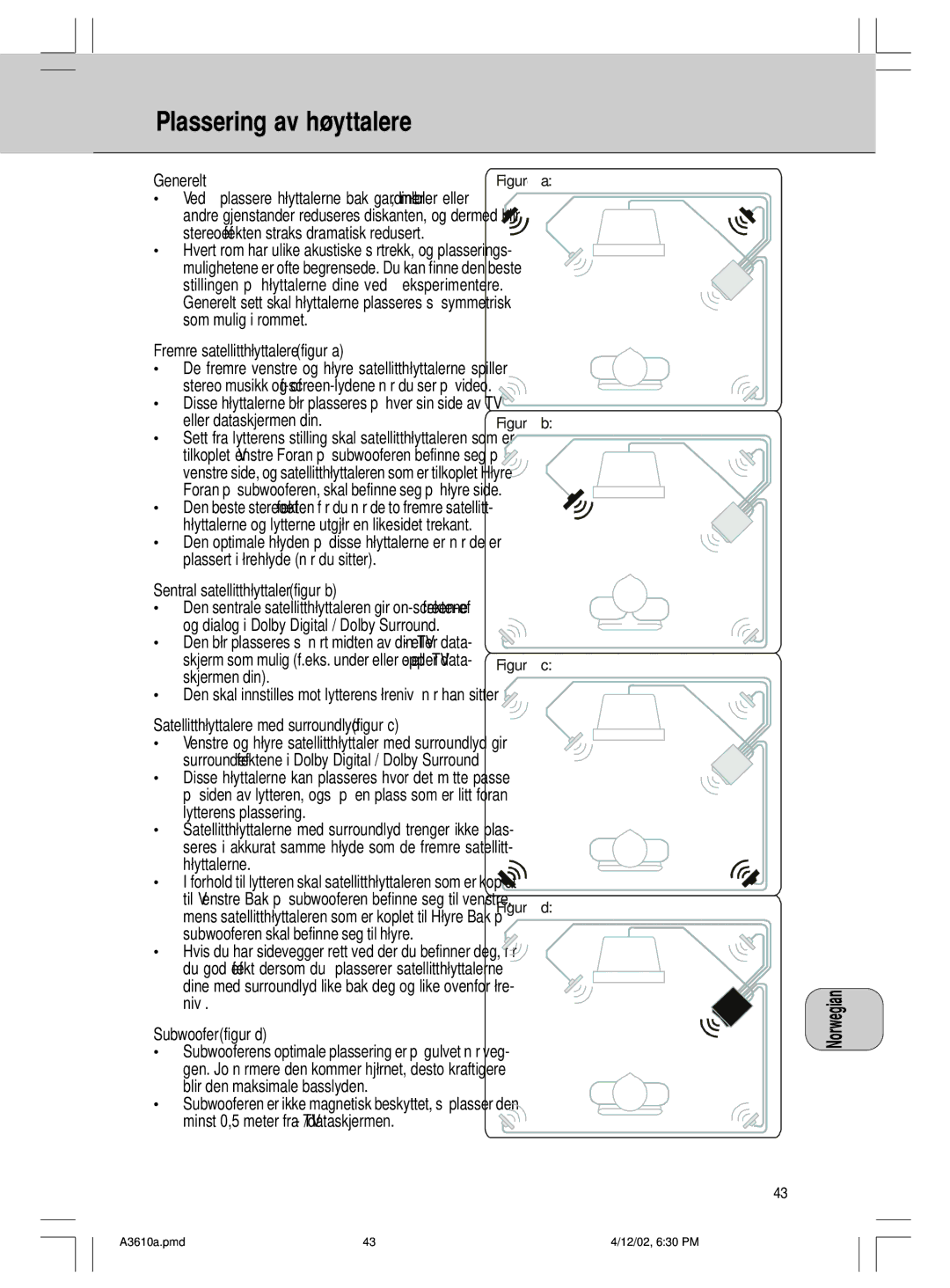 Philips MMS316, A3.610 manual Plassering av h¯yttalere 