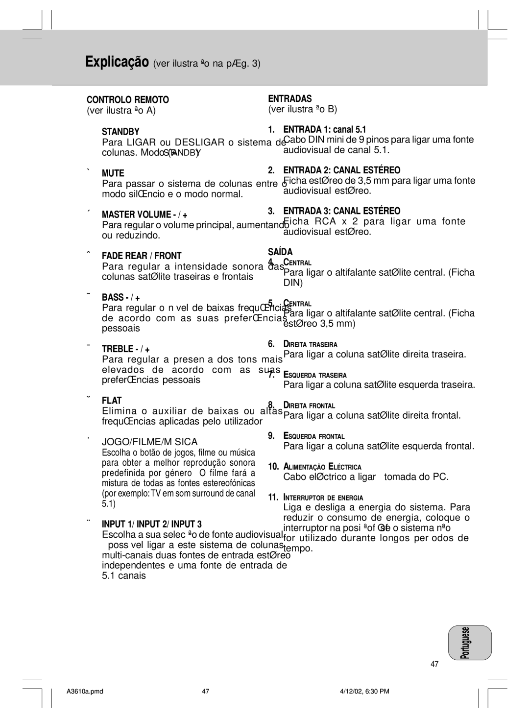 Philips MMS316, A3.610 manual Entradas, Entrada 2 Canal EST…REO, Entrada 3 Canal EST…REO, Saõda, Din 