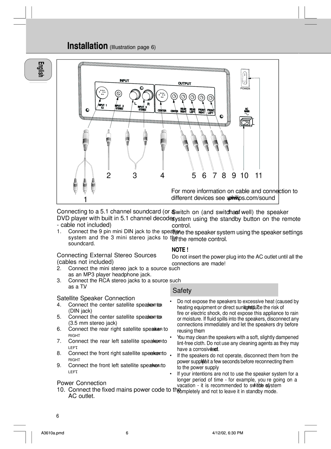 Philips A3.610, MMS316 manual Safety, Connecting External Stereo Sources cables not included, Satellite Speaker Connection 