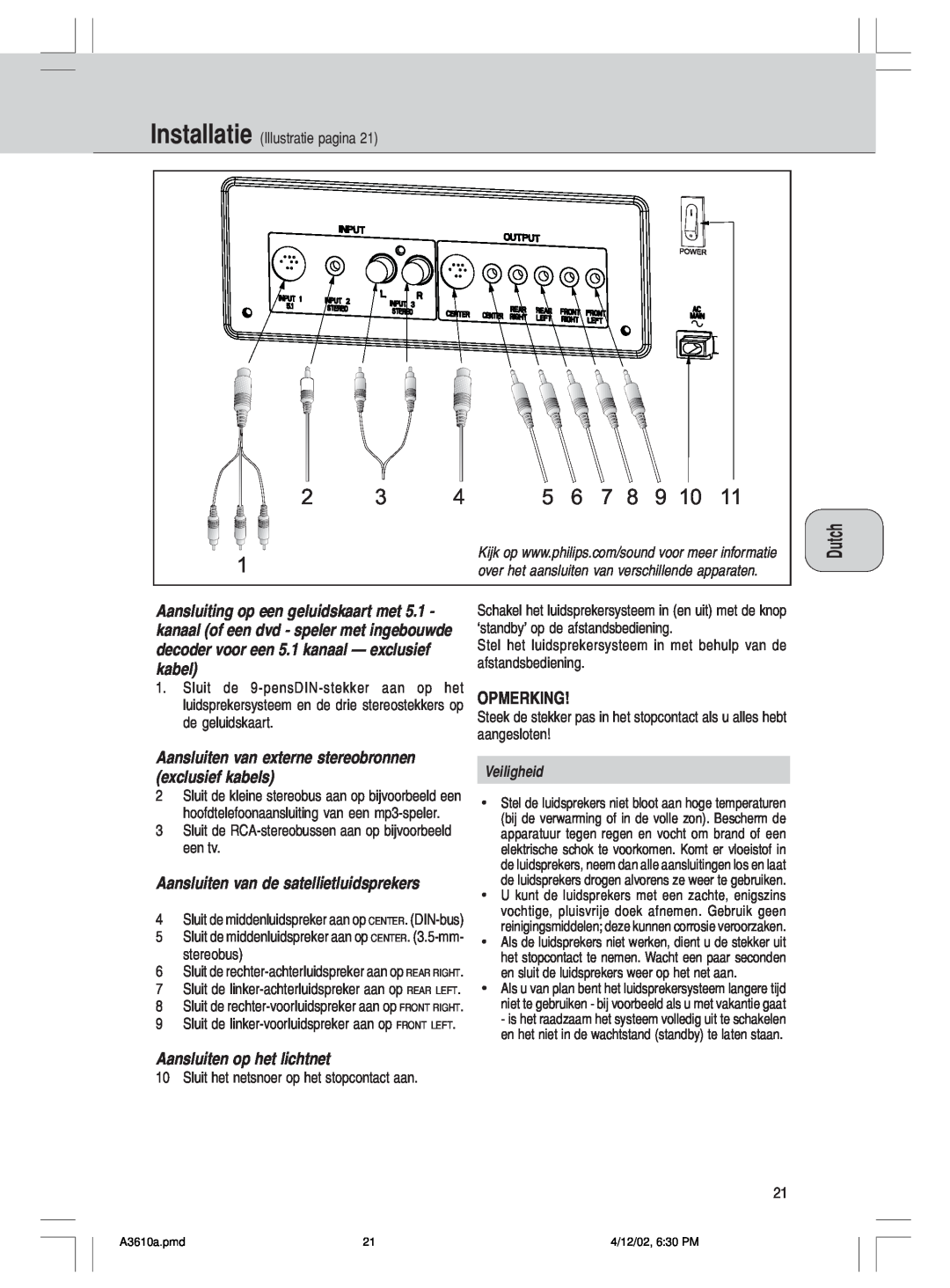 Philips MMS316, A3.610 manual Aansluiten van de satellietluidsprekers, Opmerking, Aansluiten op het lichtnet 