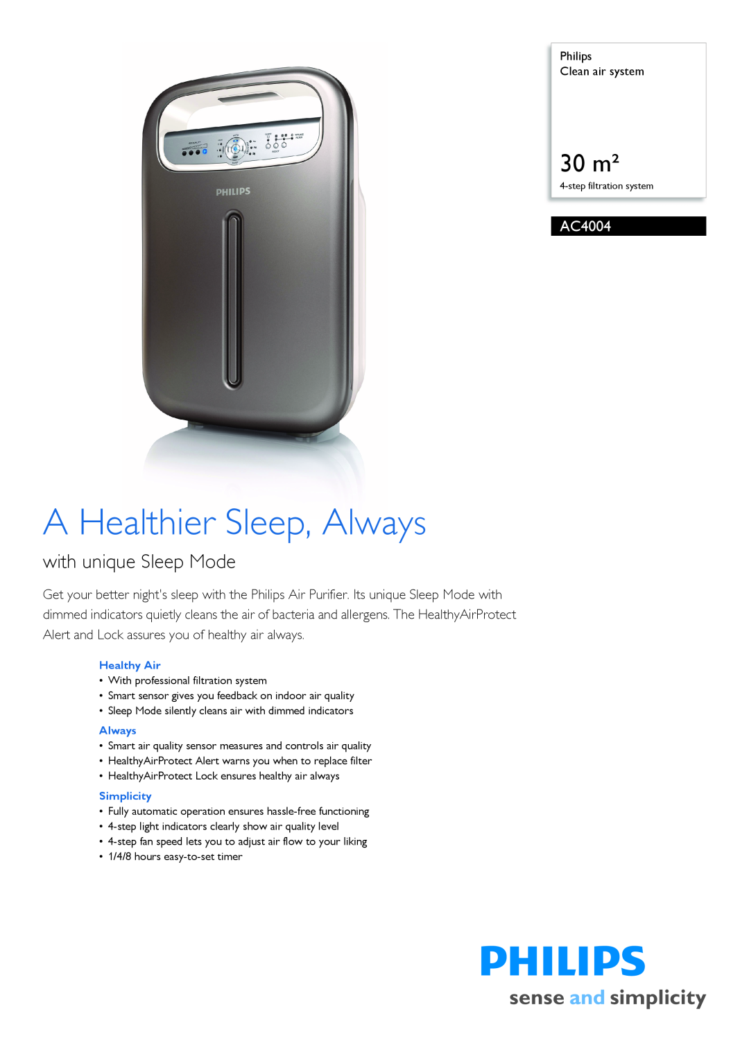 Philips AC4004/00 manual Philips Clean air system, Healthy Air, Simplicity, A Healthier Sleep, Always, 30 m² 
