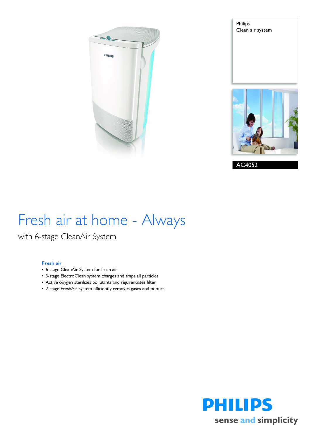 Philips AC4052/00 manual Fresh air at home - Always, with 6-stageCleanAir System, Philips Clean air system 
