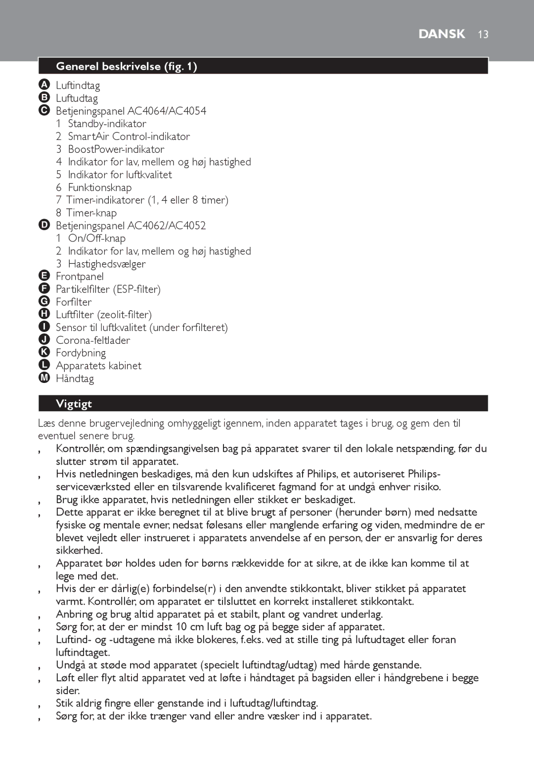 Philips AC4062, AC4054, AC4064, AC4052 manual Dansk, Generel beskrivelse fig, Vigtigt 